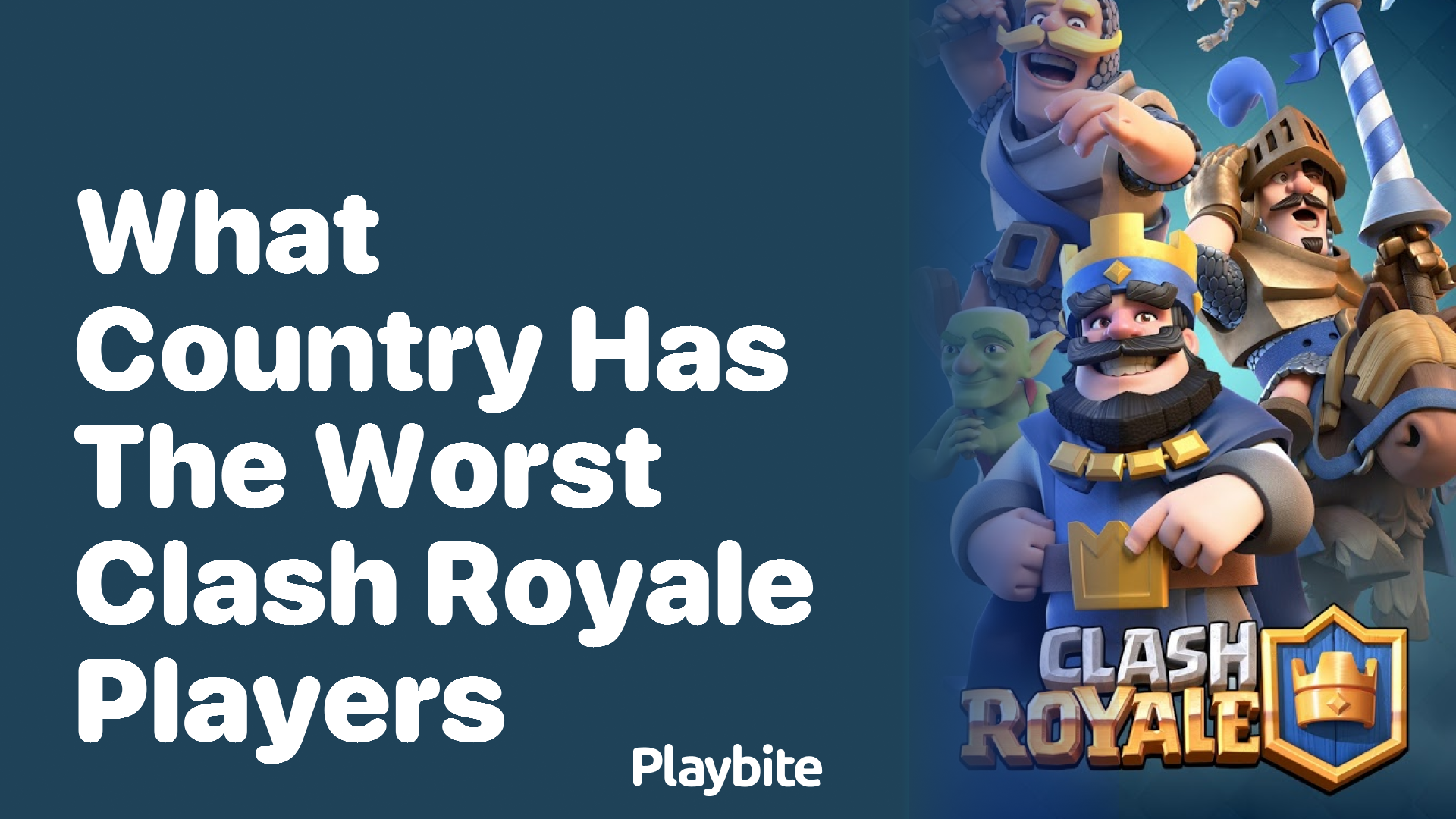 What Country Has the Worst Clash Royale Players?