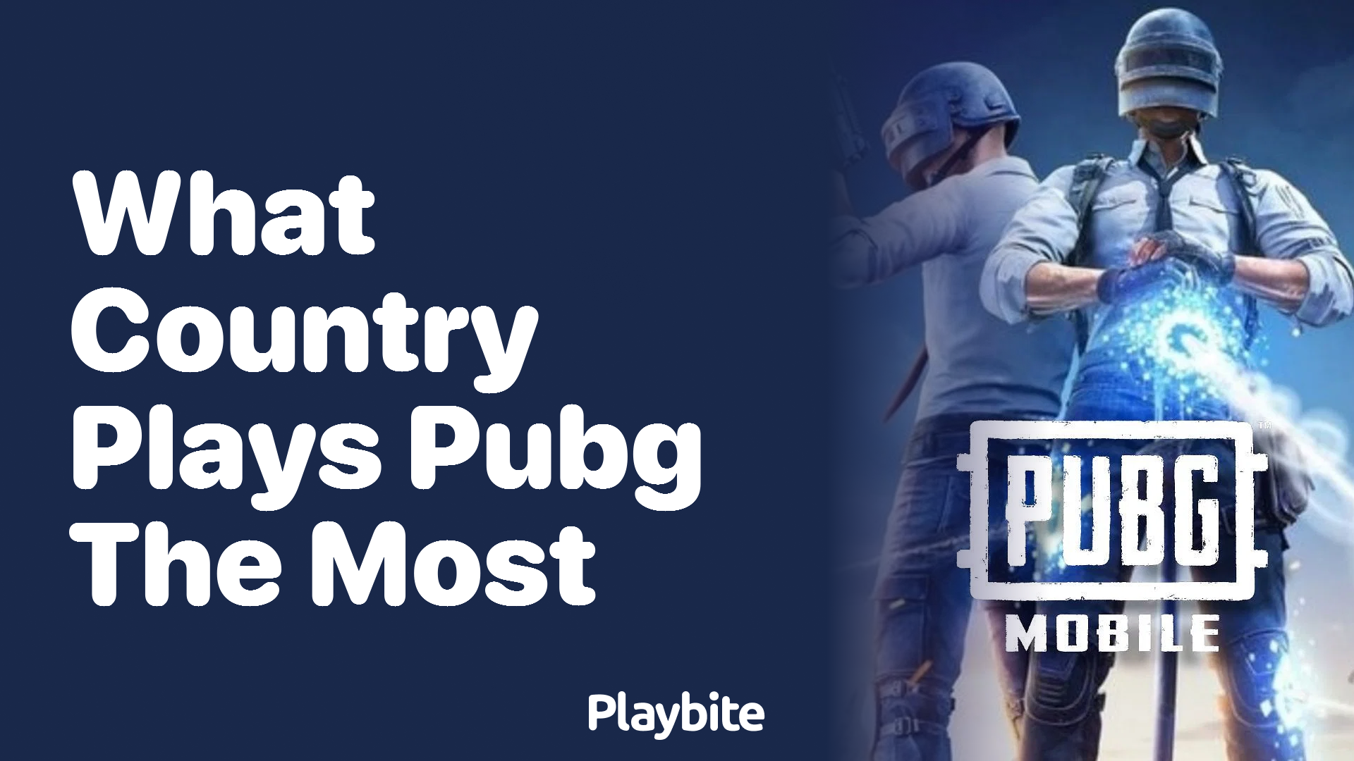 Discover What Country Has the Most PUBG Mobile Players