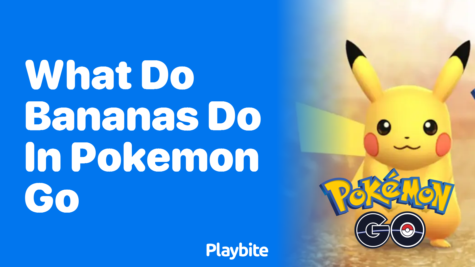 What Do Bananas Do in Pokemon GO? Unwrapping the Mystery - Playbite