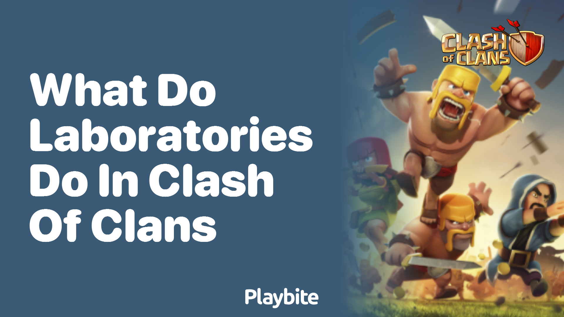 What do Laboratories Do in Clash of Clans?