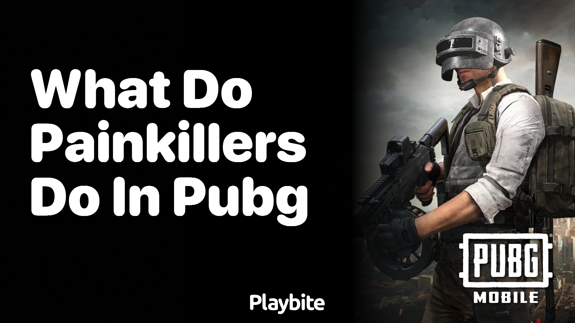 What Do Painkillers Do in PUBG Mobile?