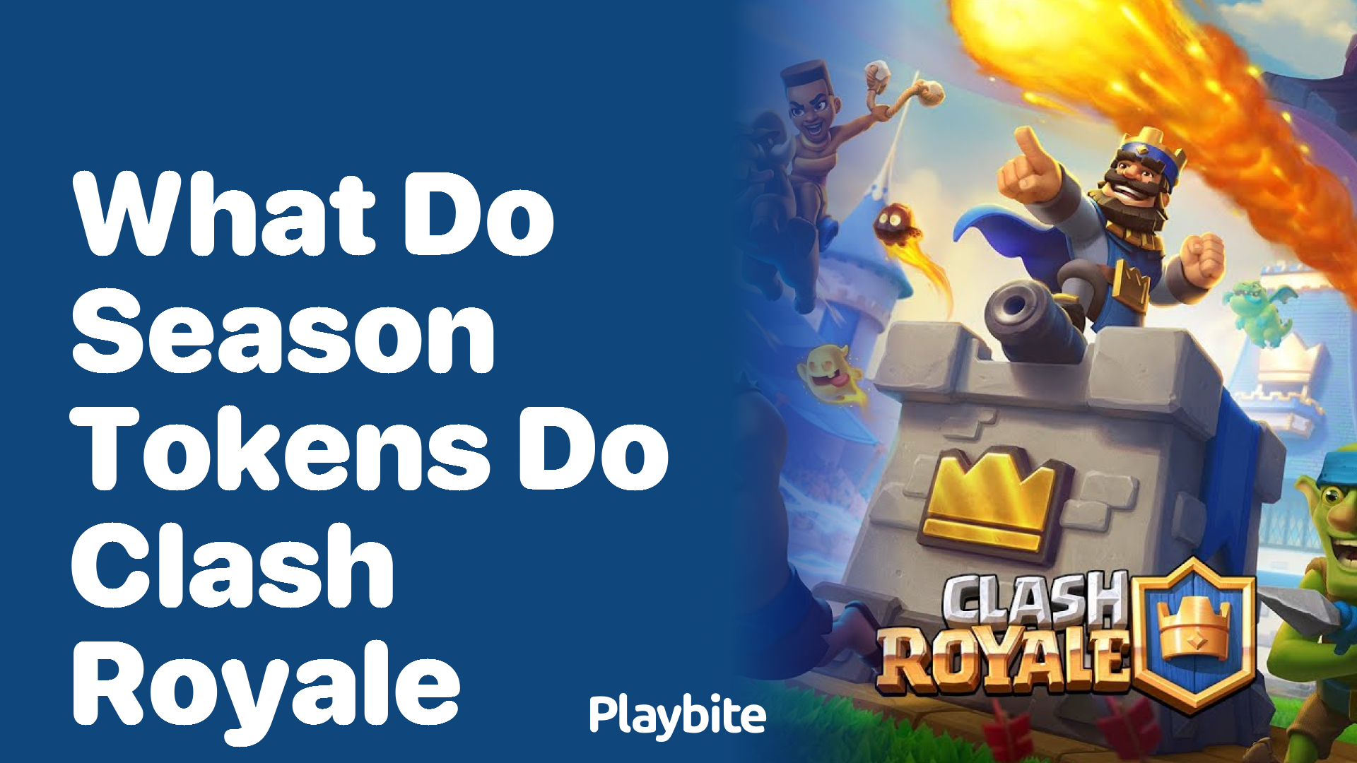 What Do Season Tokens Do in Clash Royale?