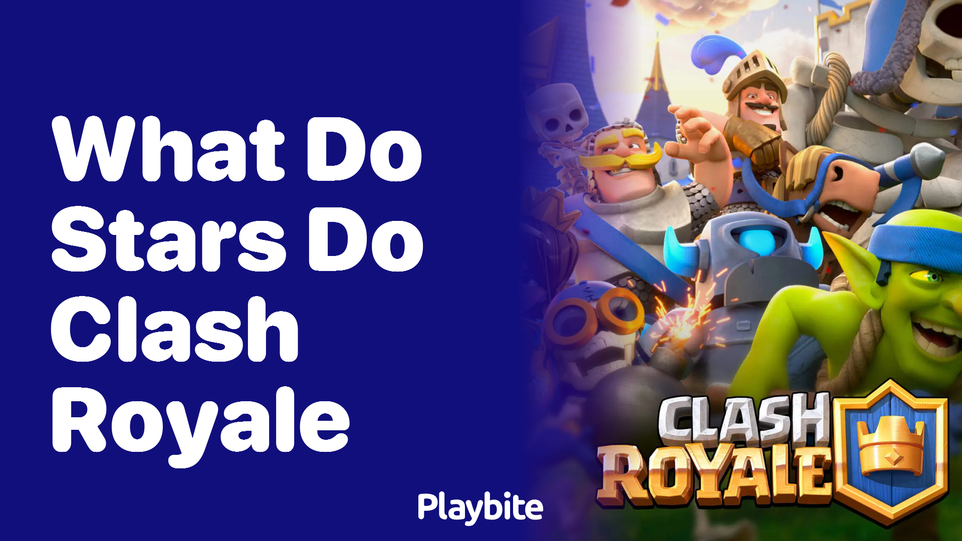 What Do Stars Do in Clash Royale? Unveiling Their Purpose