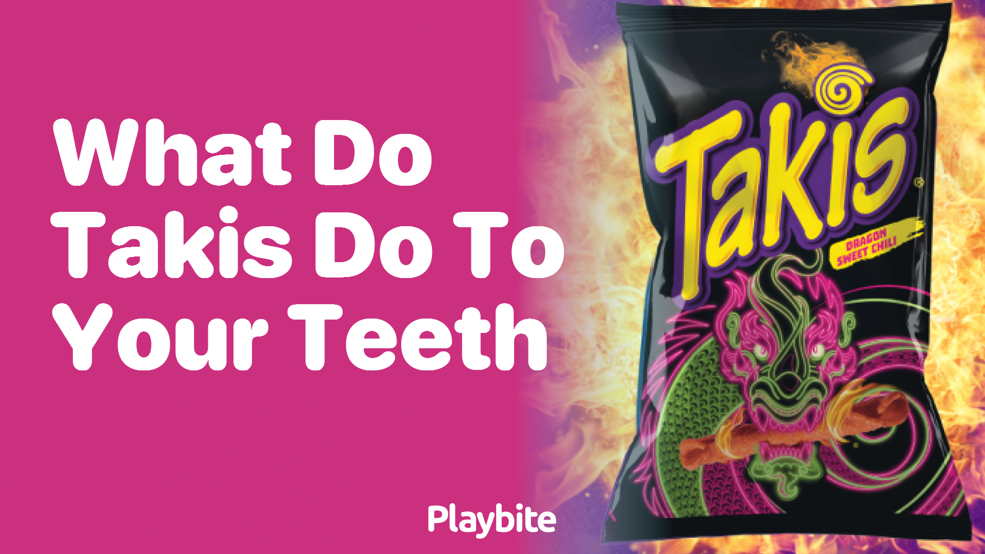 What Do Takis Do to Your Teeth? Unwrapping the Facts