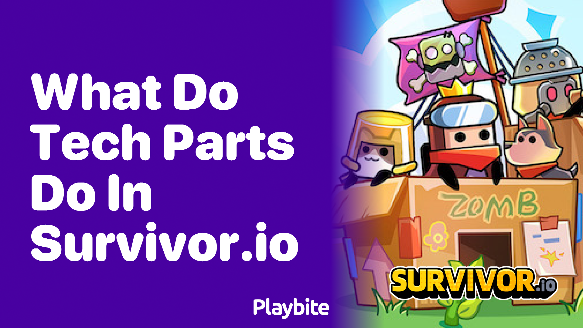 What Do Tech Parts Do in Survivor.io? Unveiling Their Role