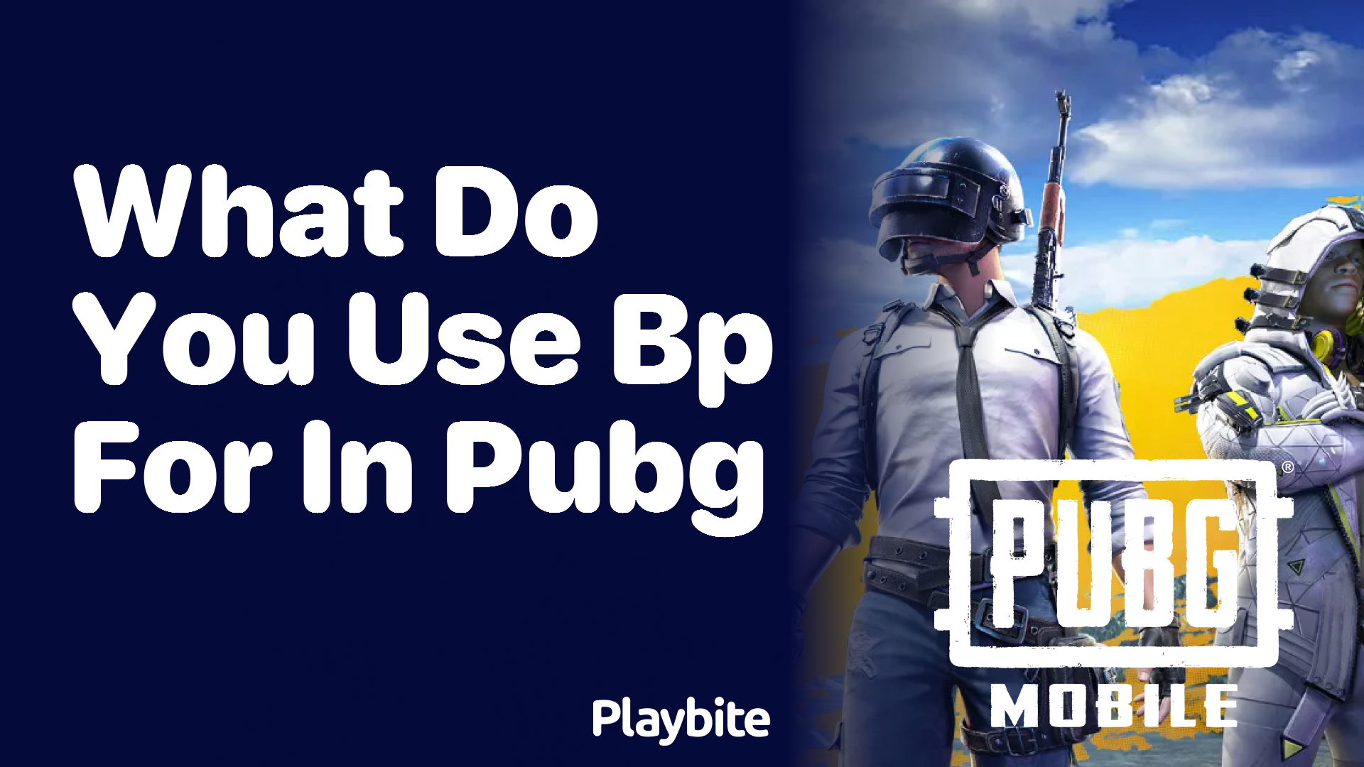 What Do You Use BP for in PUBG Mobile?