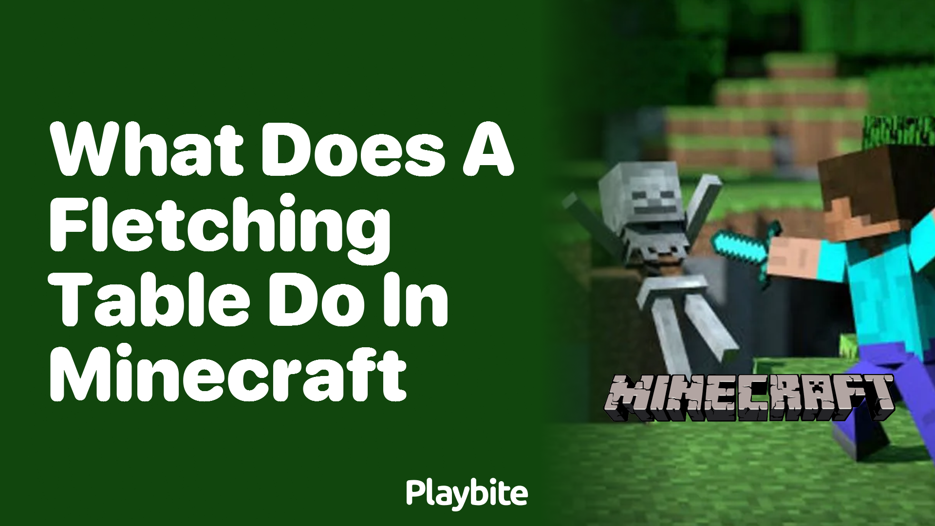 What Does a Fletching Table Do in Minecraft? - Playbite