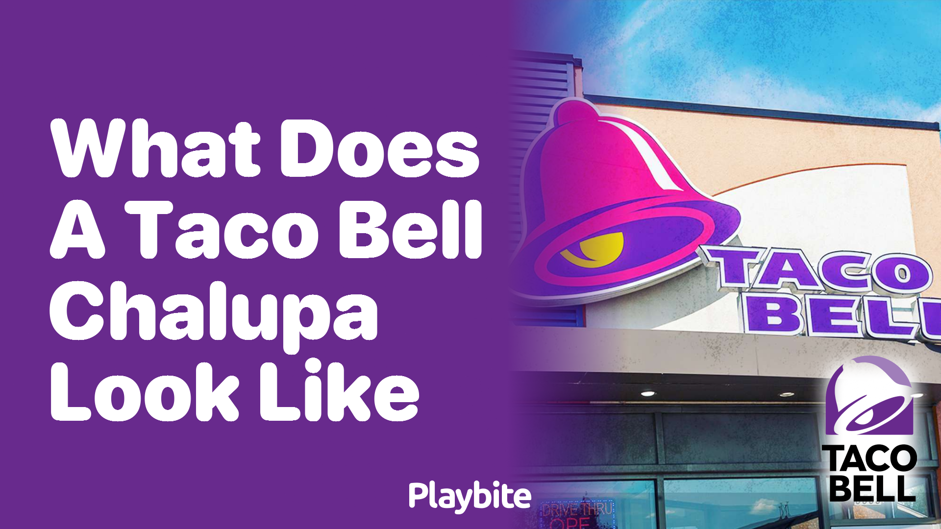 What Does a Taco Bell Chalupa Look Like?