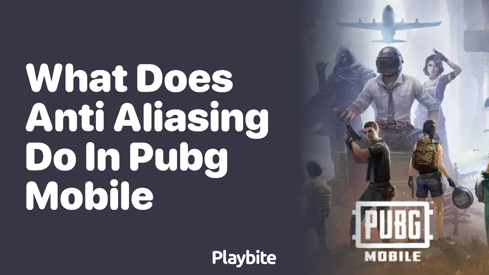 What Does Anti-Aliasing Do in PUBG Mobile?