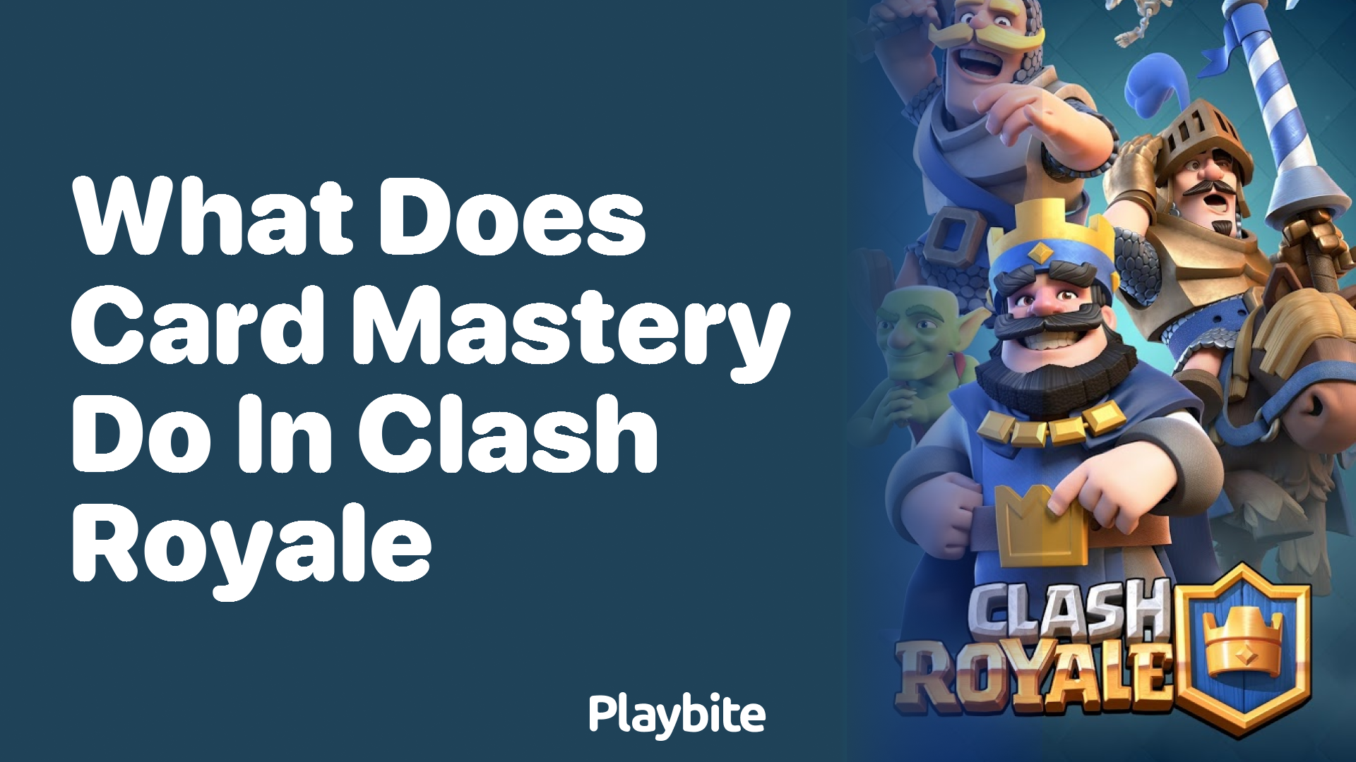 What Does Card Mastery Do in Clash Royale?