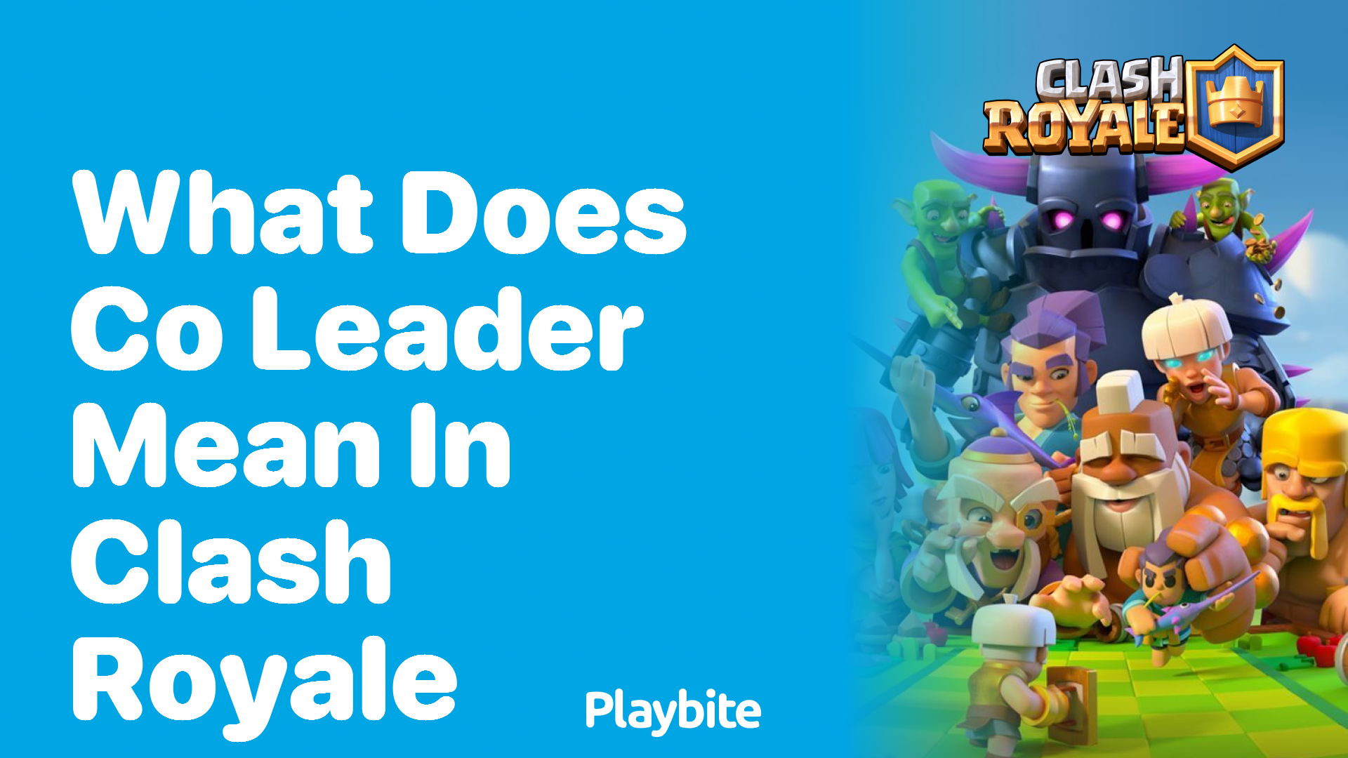 What Does Co-Leader Mean in Clash Royale?