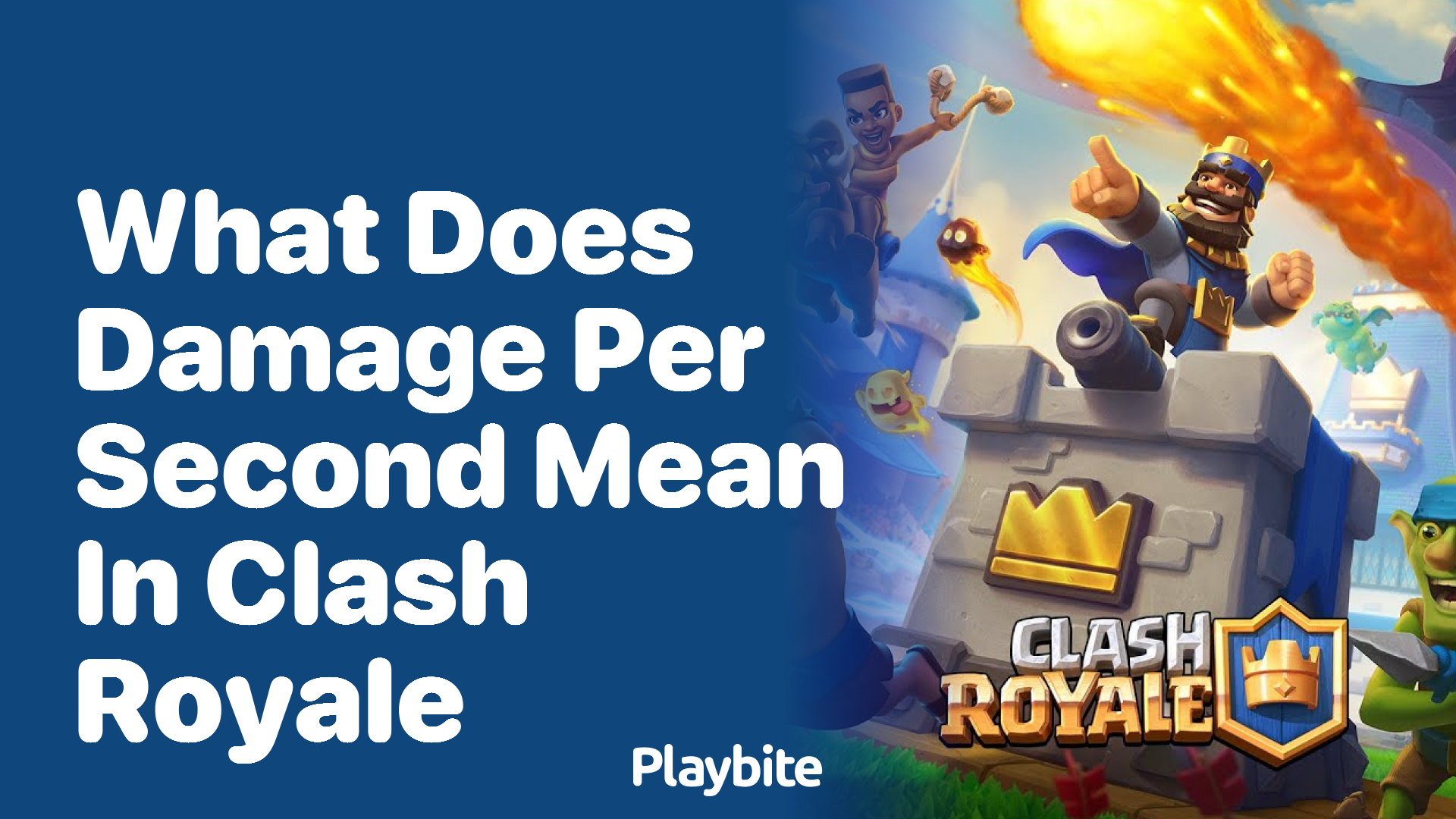 What Does Damage Per Second Mean in Clash Royale?