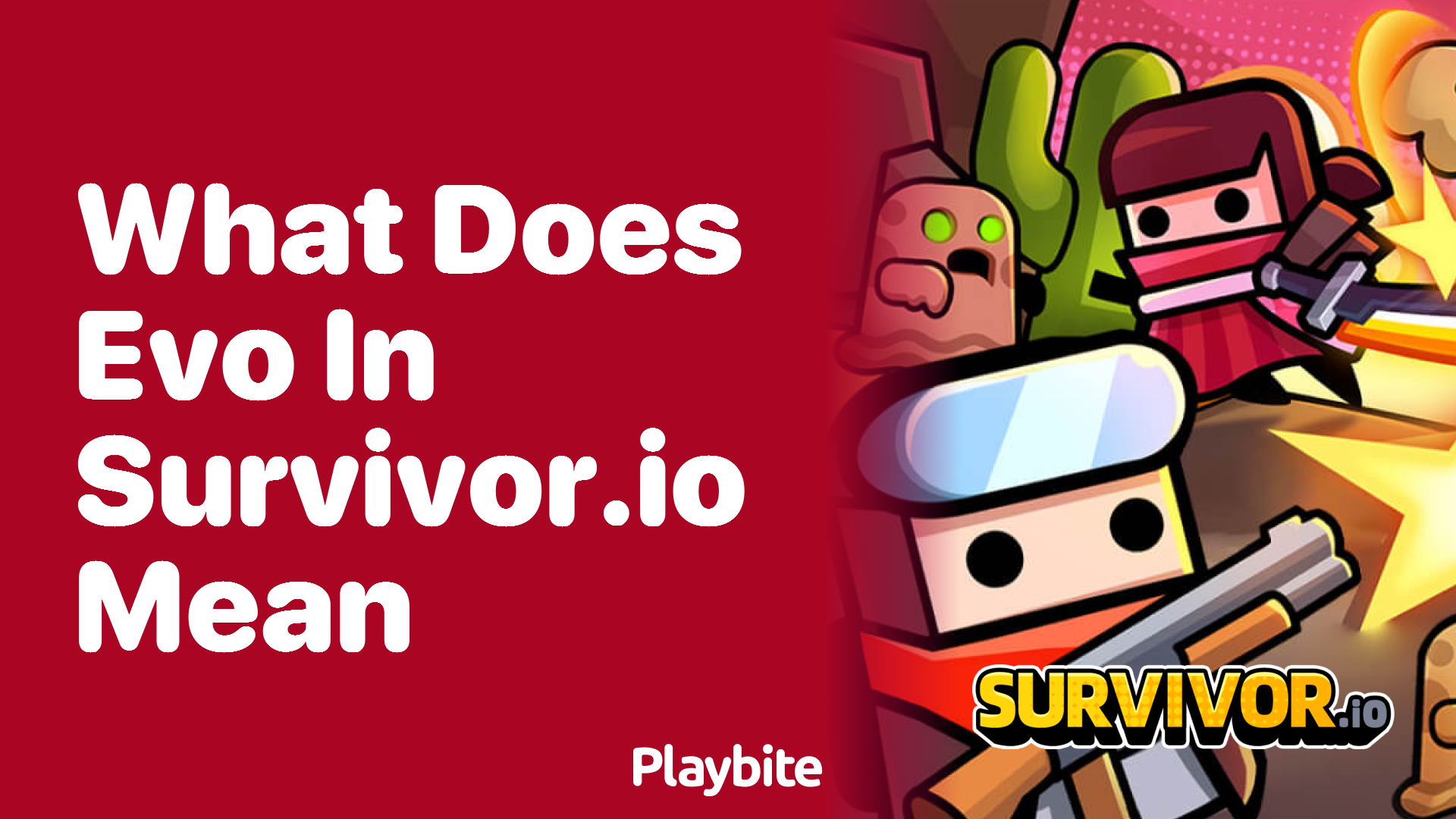 What Does Evo Mean in Survivor.io? - Playbite