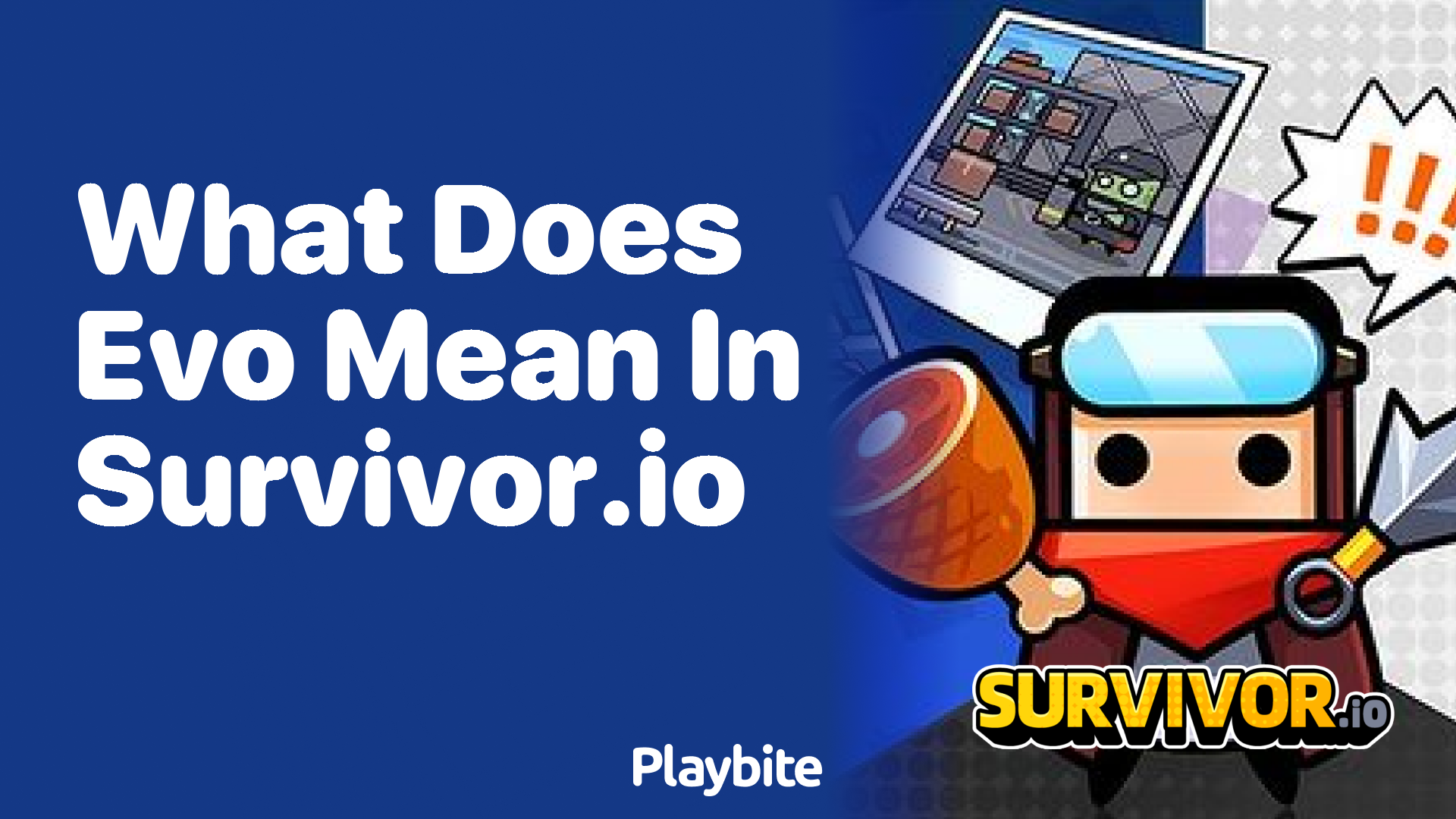 What Does &#8216;Evo&#8217; Mean in Survivor.io?