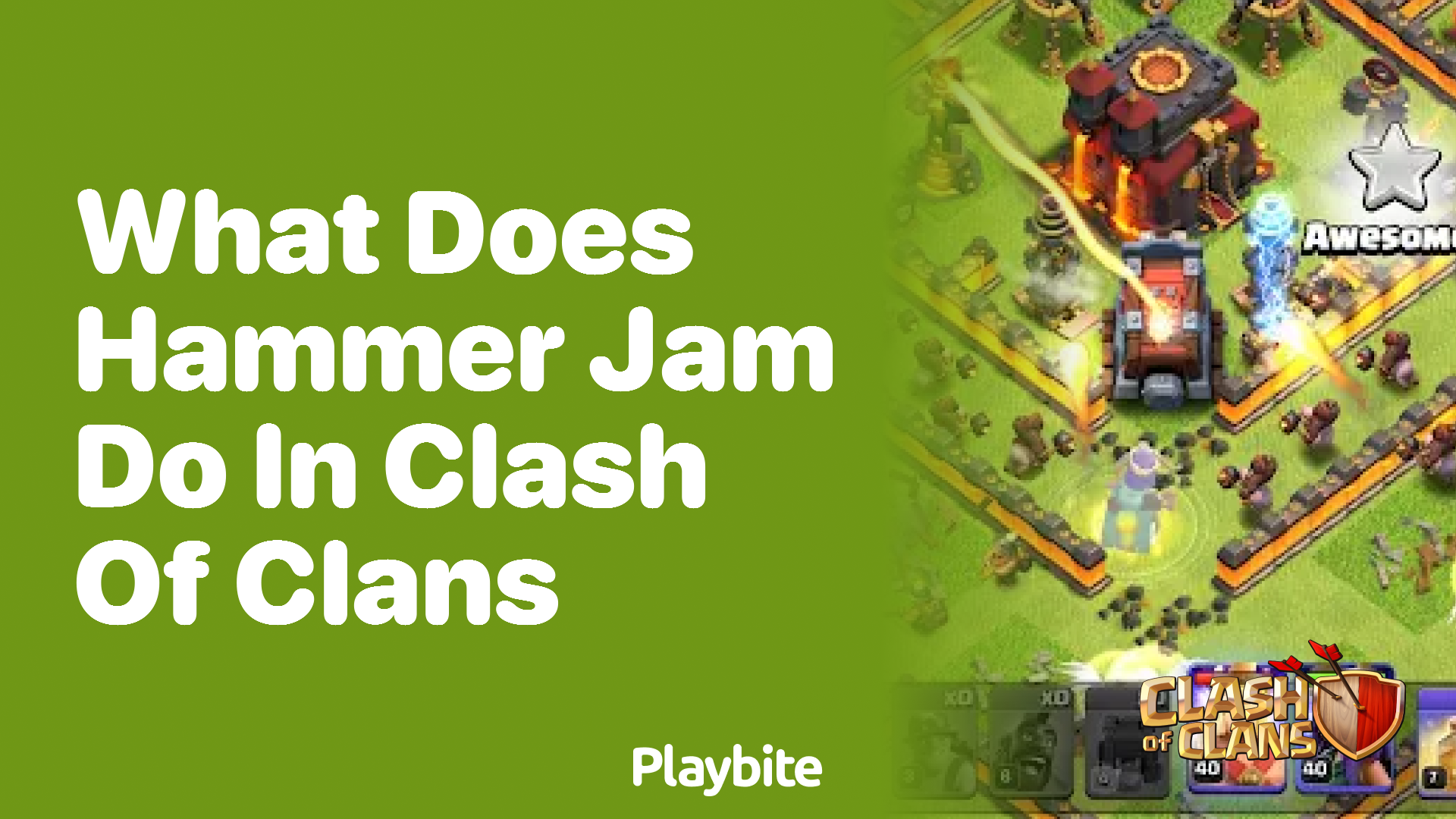 What Does Hammer Jam Do in Clash of Clans?