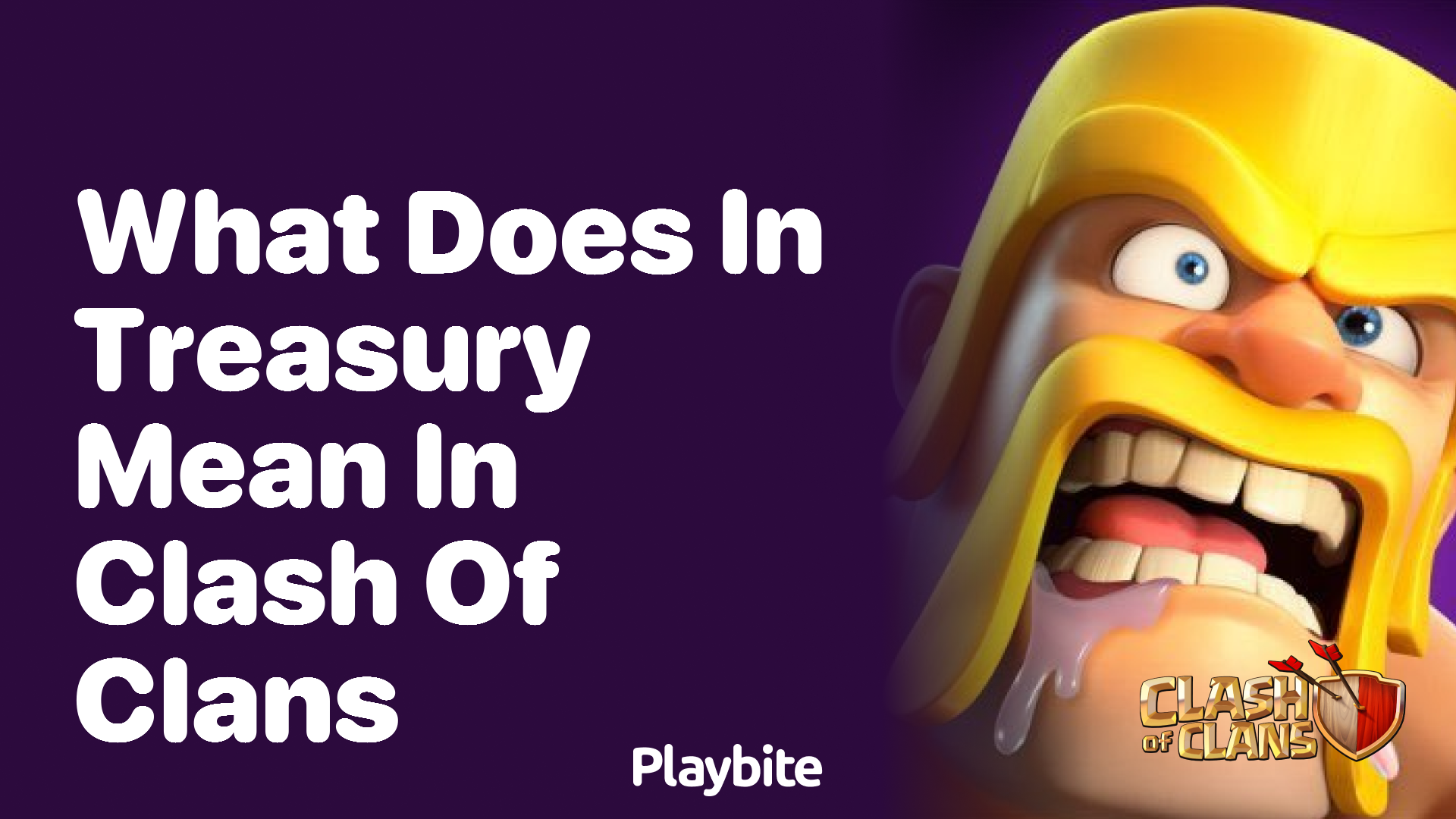 What Does &#8216;In Treasury&#8217; Mean in Clash of Clans?