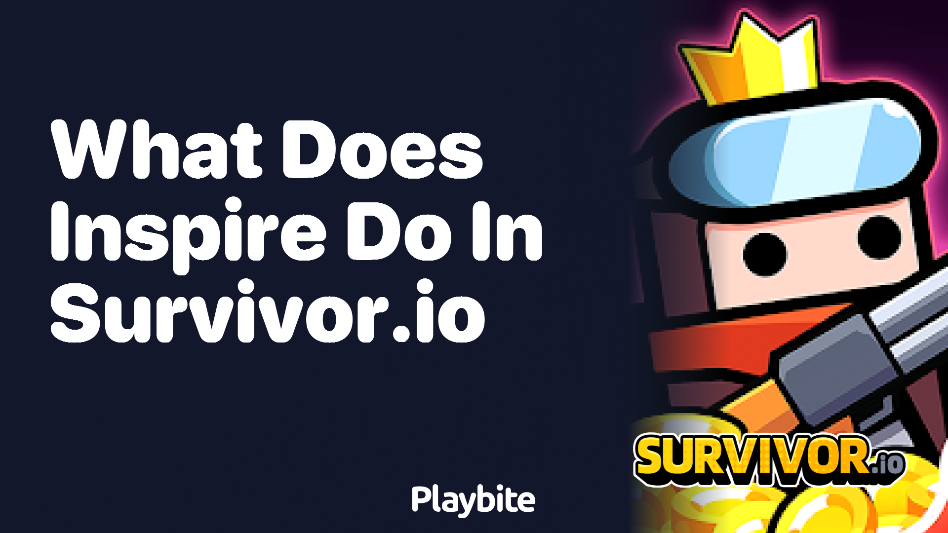 What Does Inspire Do in Survivor.io?