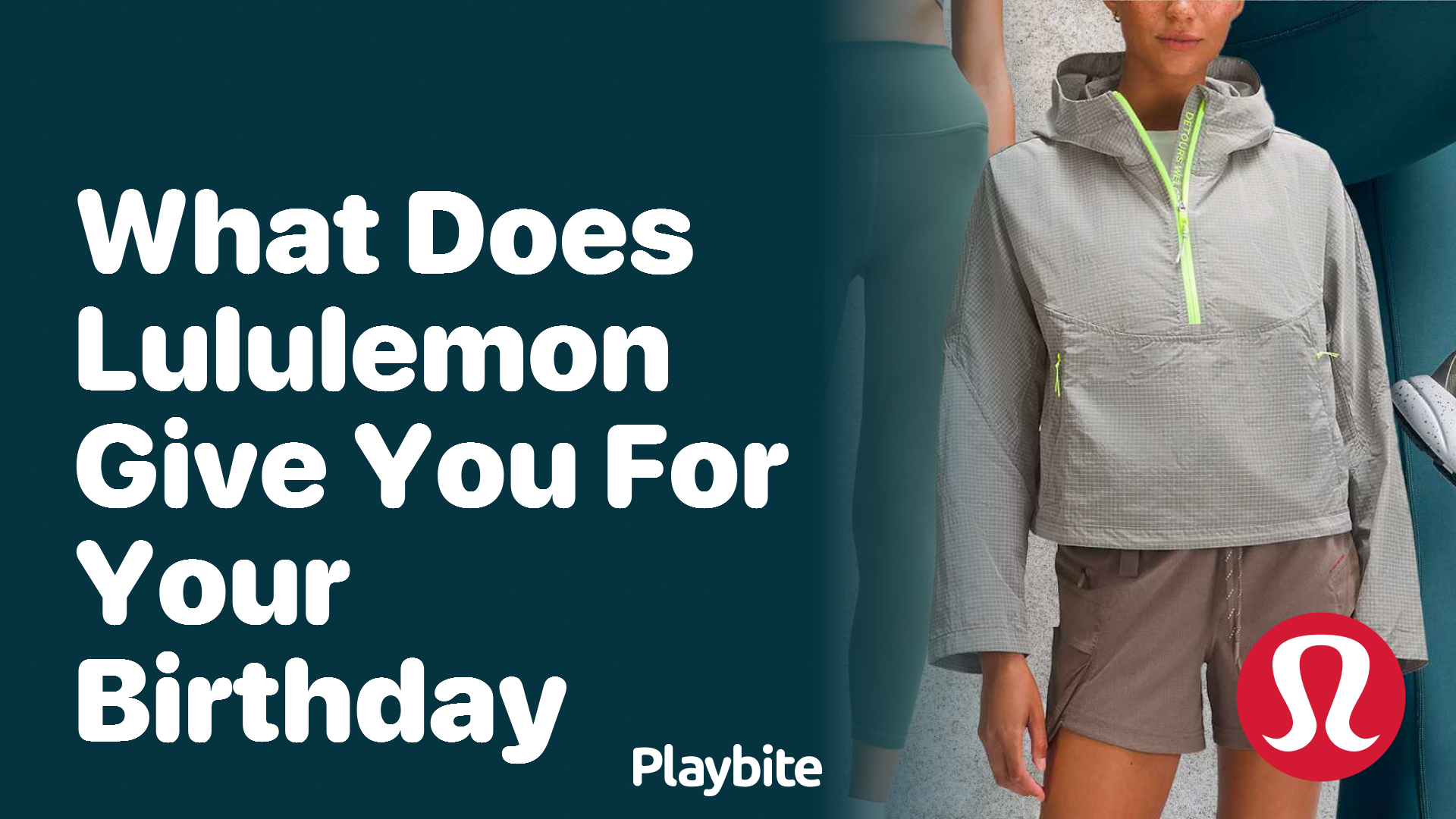 What Does Lululemon Give You for Your Birthday?