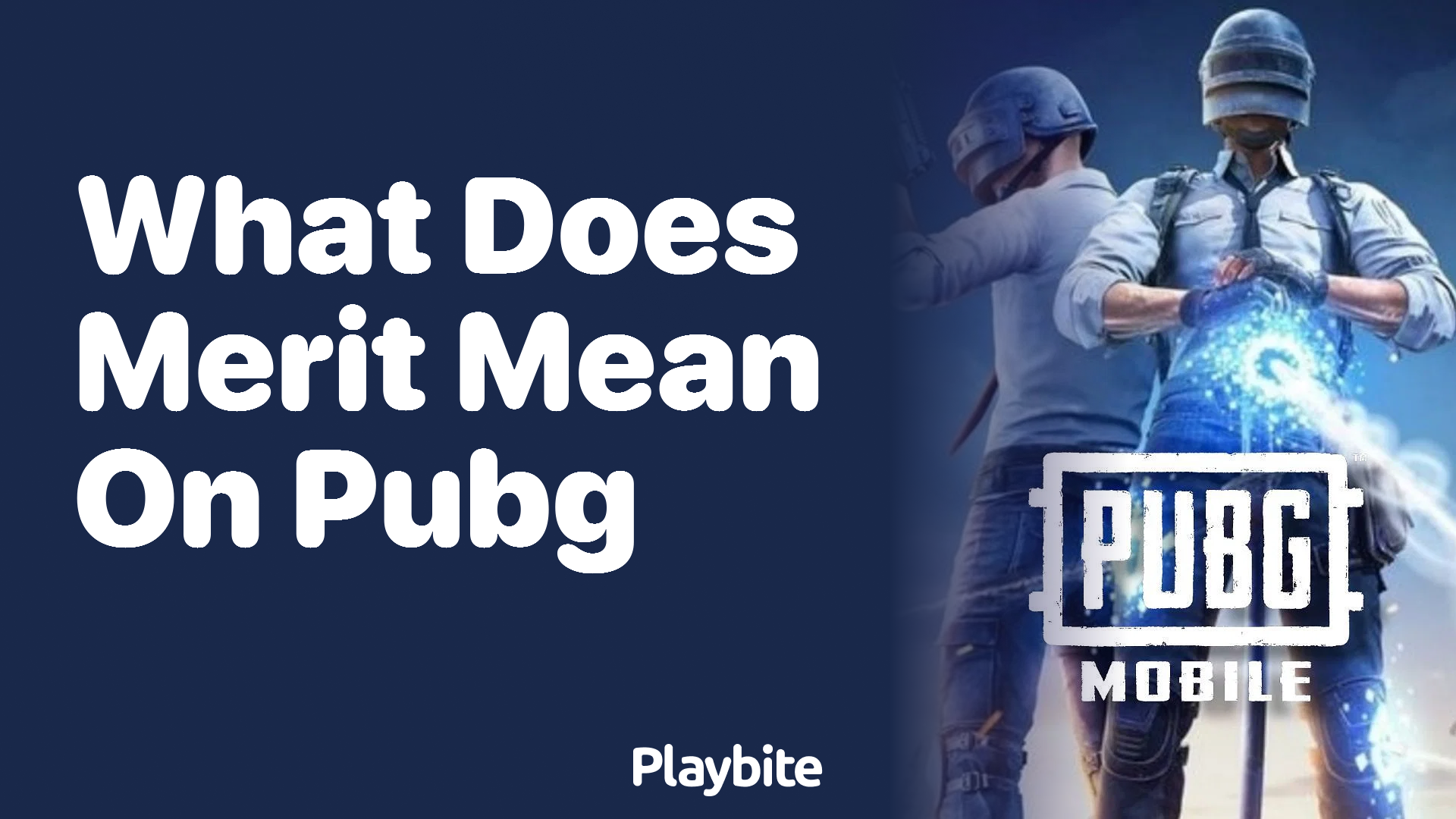 What Does Merit Mean on PUBG Mobile?