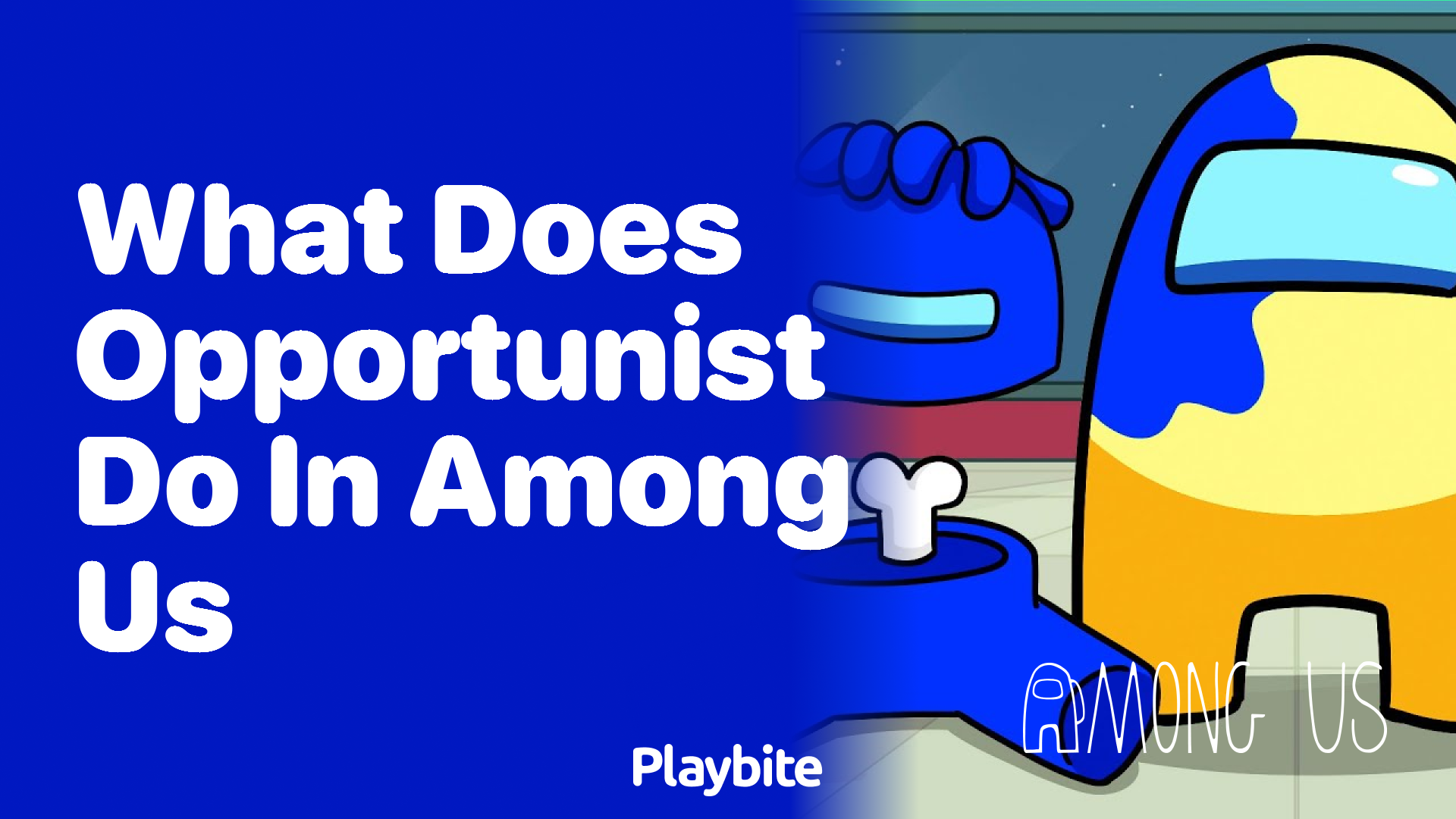 What Does the Opportunist Role Do in Among Us?