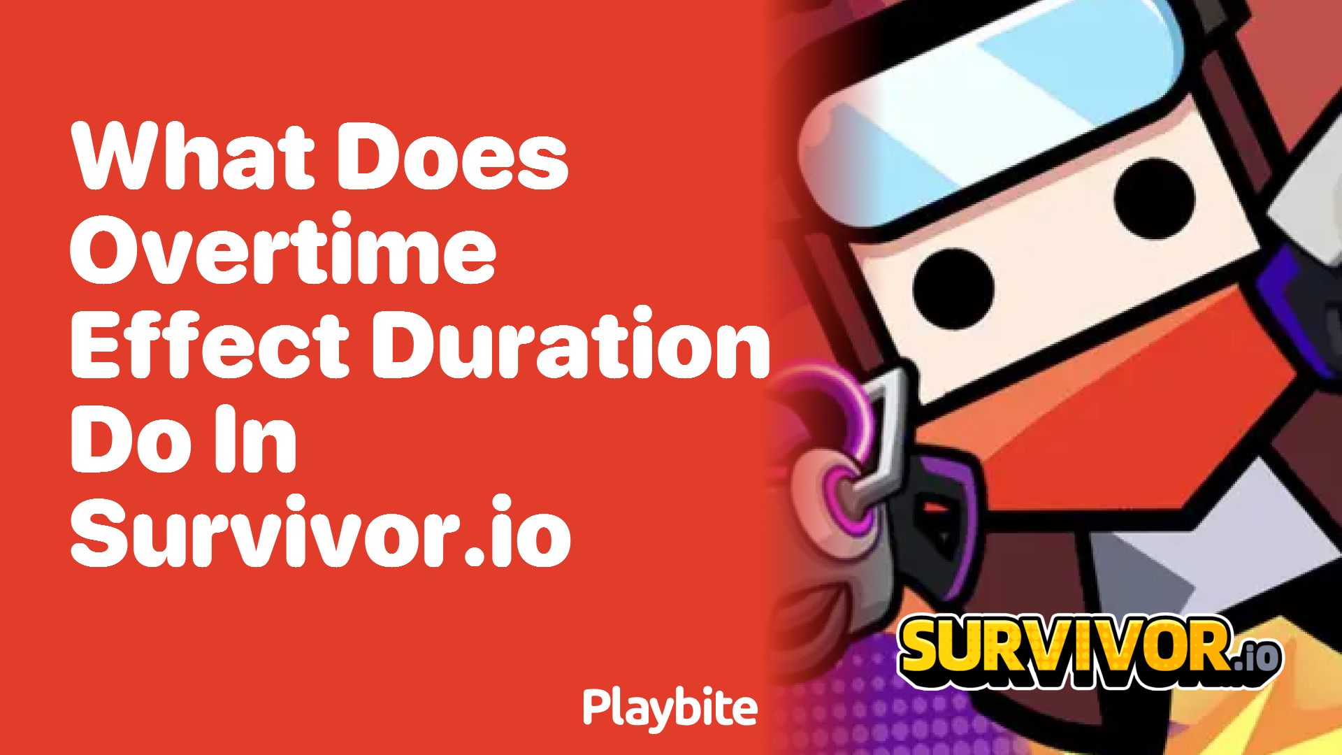 What Does Overtime Effect Duration Do in Survivor.io?