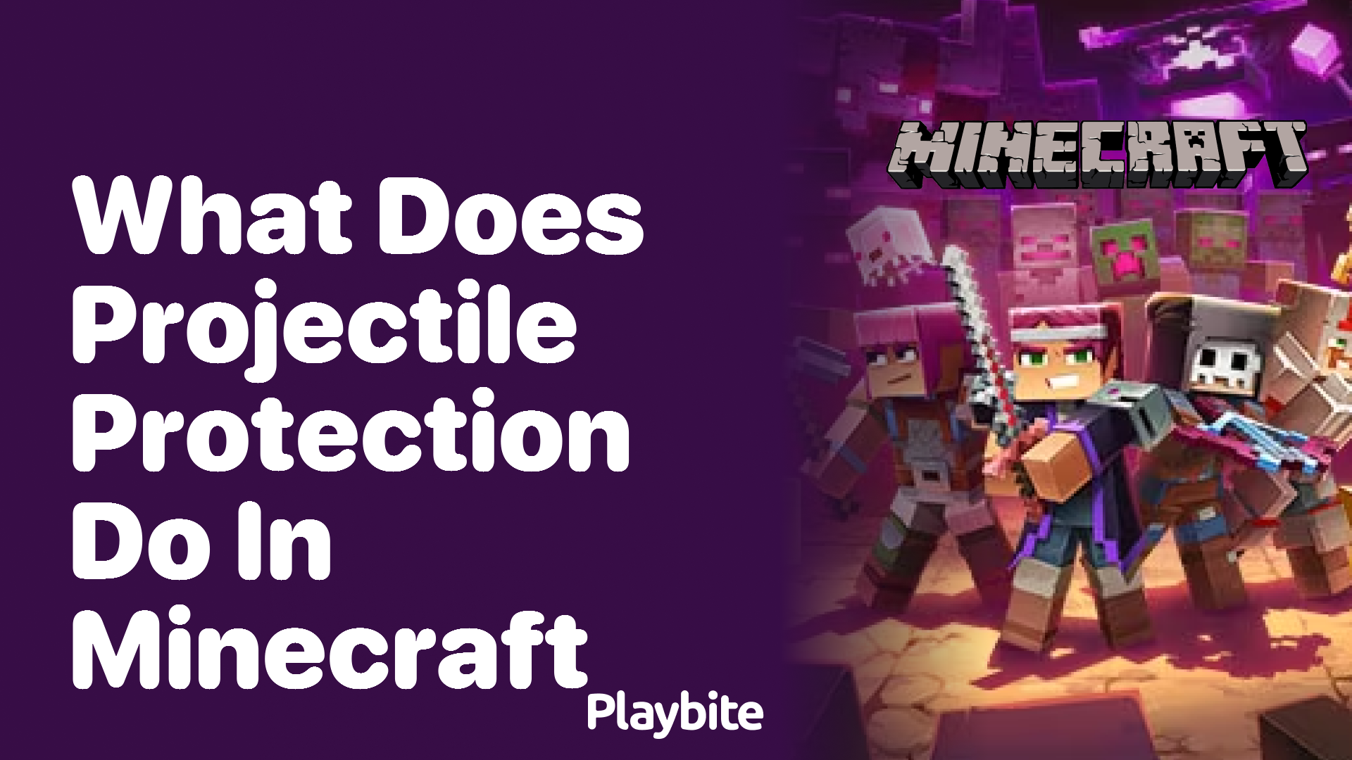 What Does Projectile Protection Do in Minecraft?