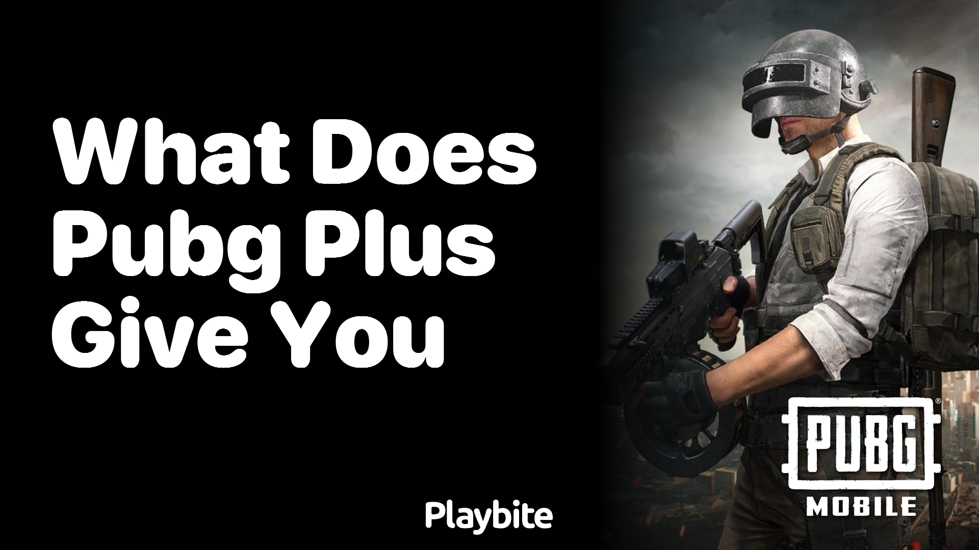 What Does PUBG Plus Give You?