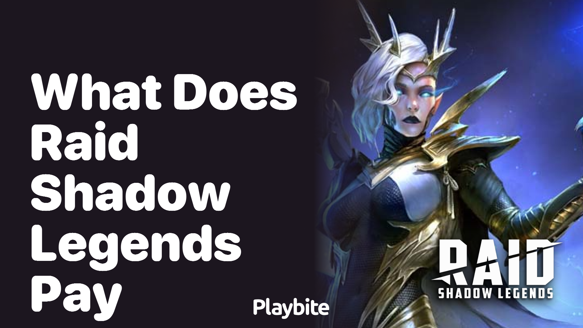 What Does Raid Shadow Legends Pay?