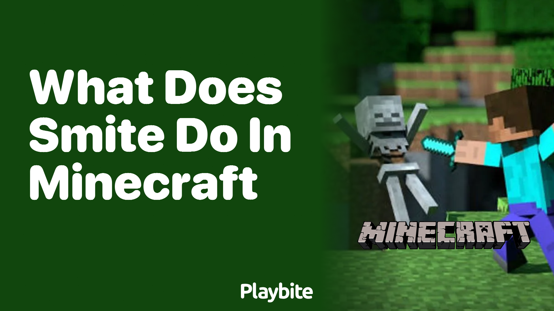 What Smite Does in Minecraft and How to Get It