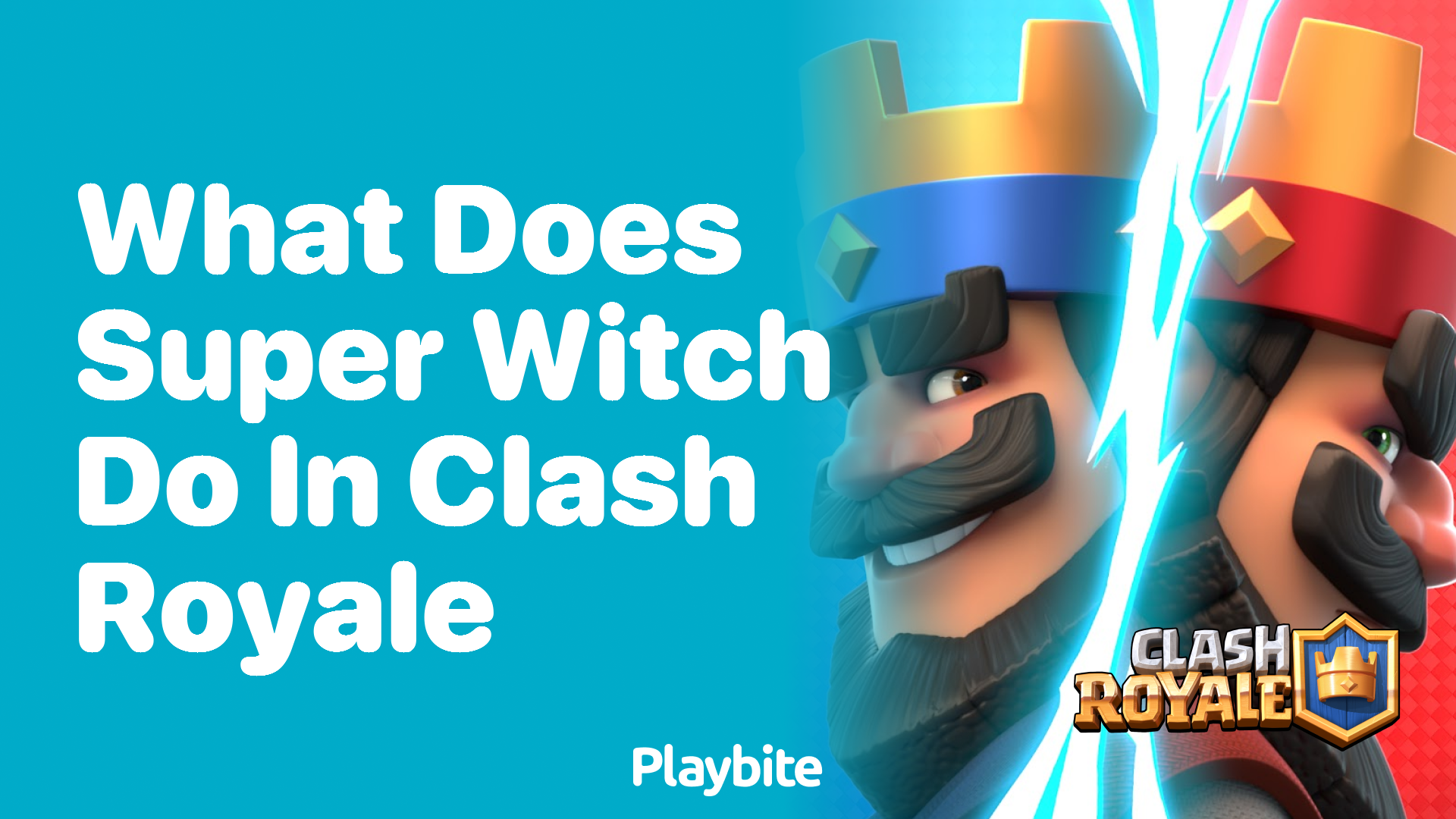 What Does Super Witch Do in Clash Royale?