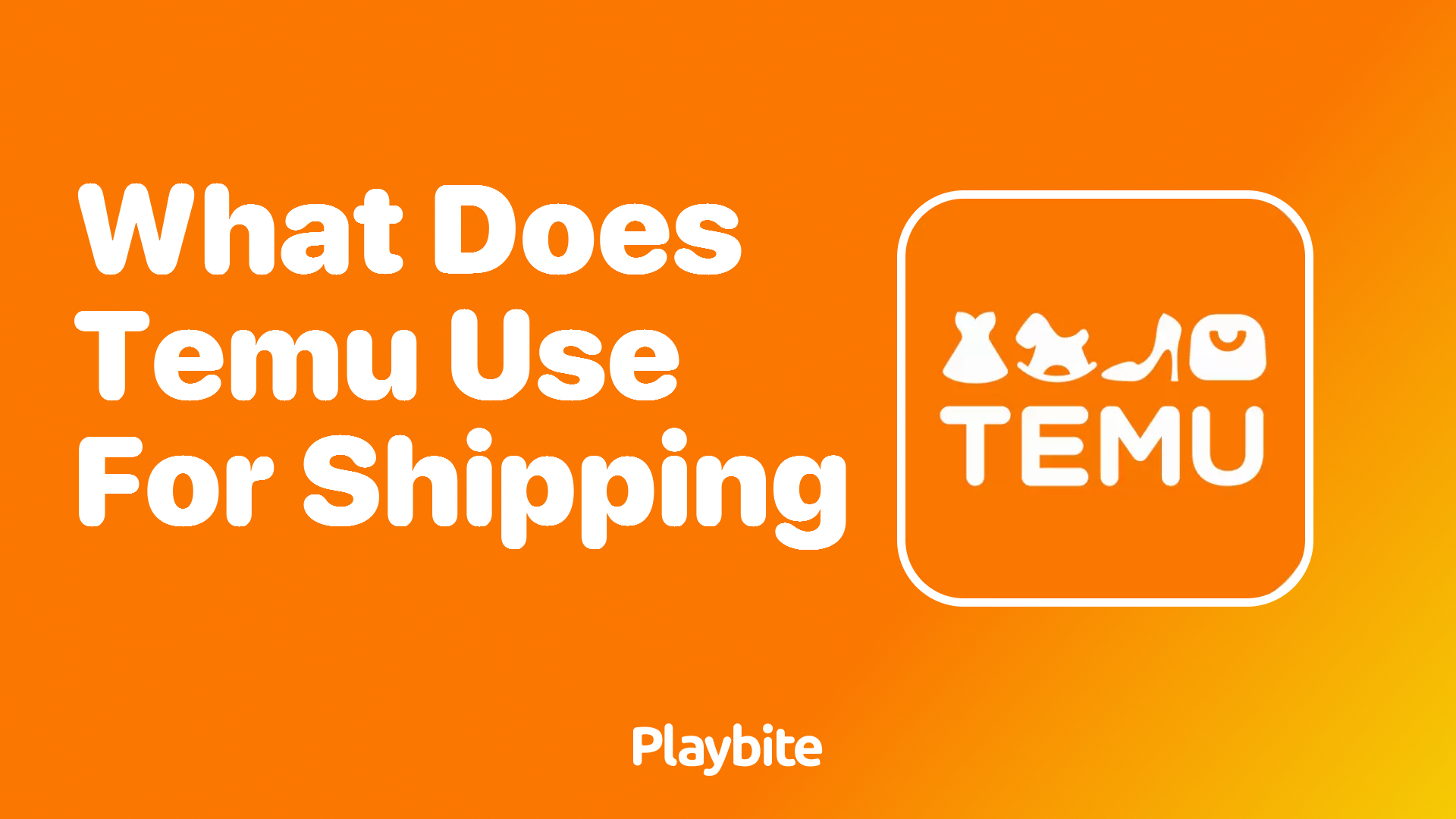 What does Temu use for shipping? Unpacking Delivery Details