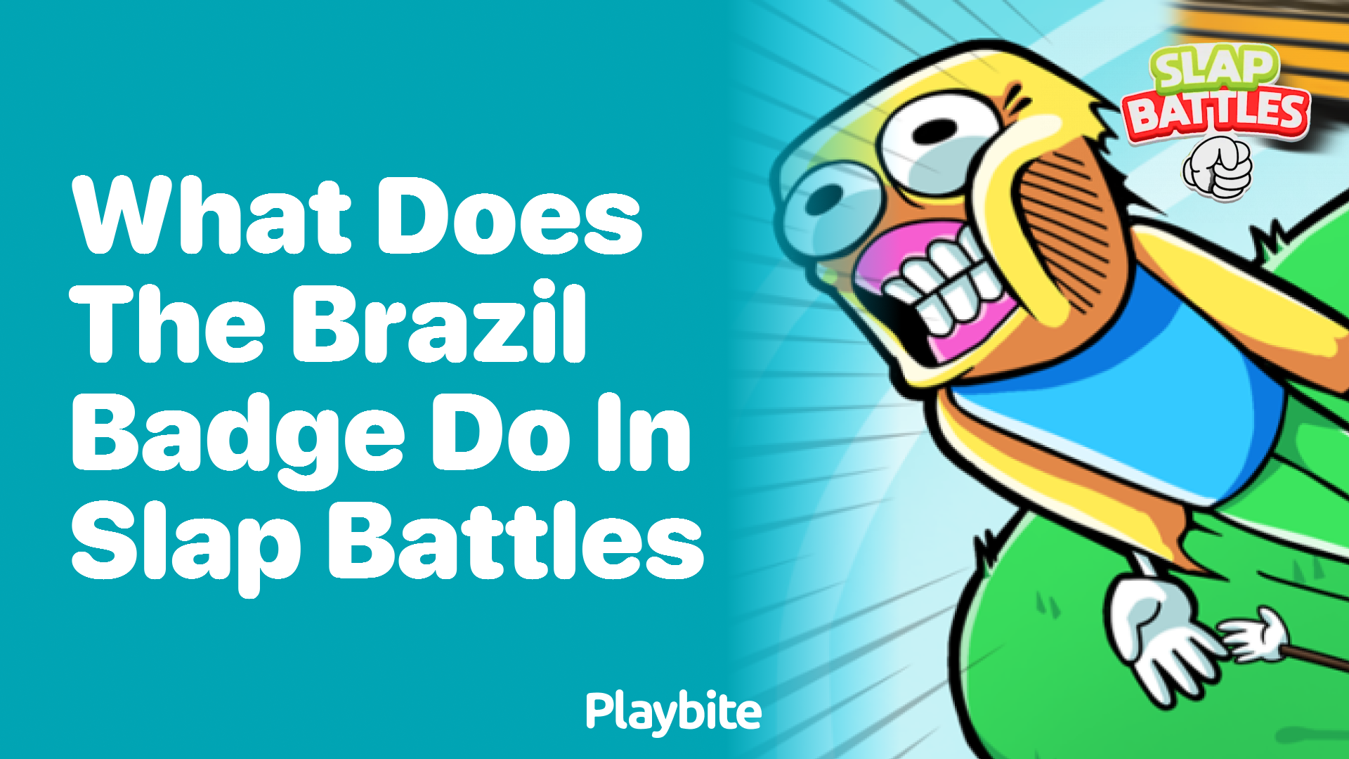 What Does the Brazil Badge Do in Slap Battles?