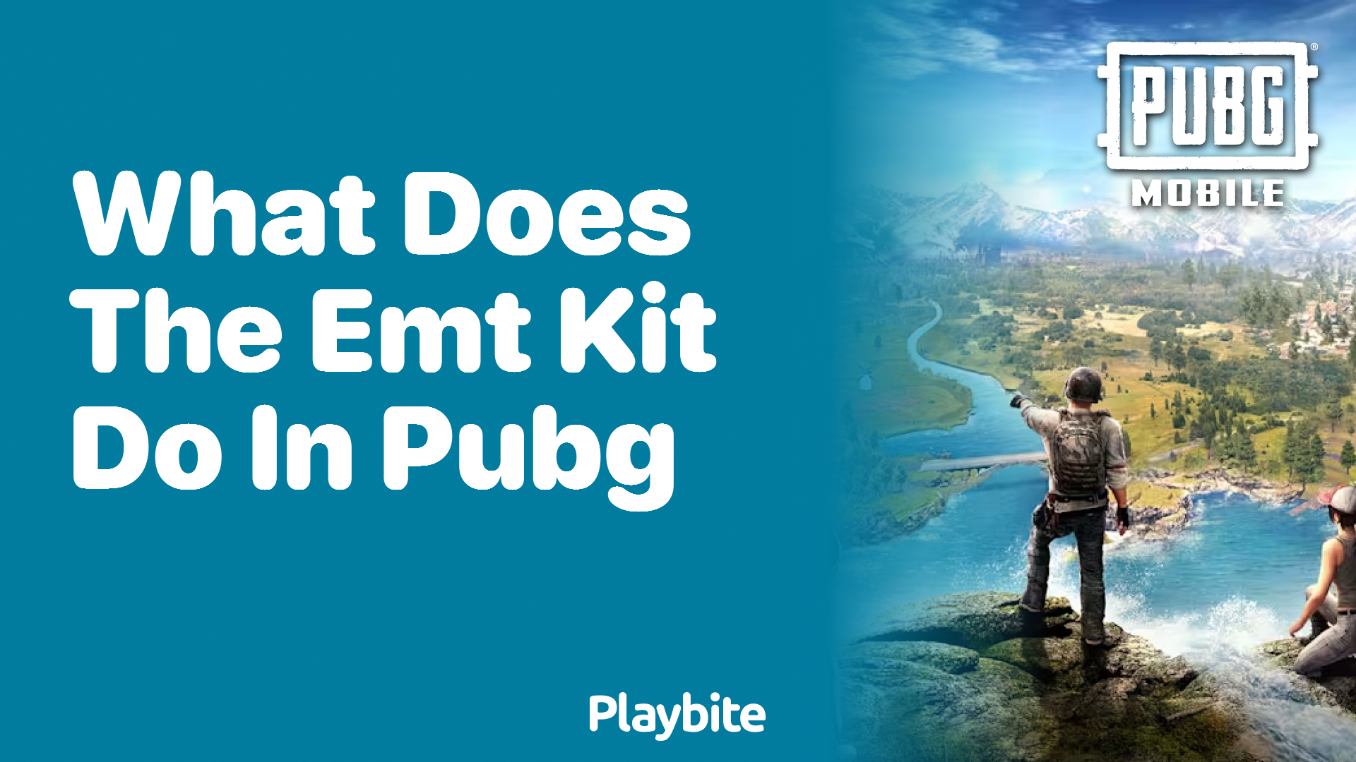 What Does the EMT Kit Do in PUBG?