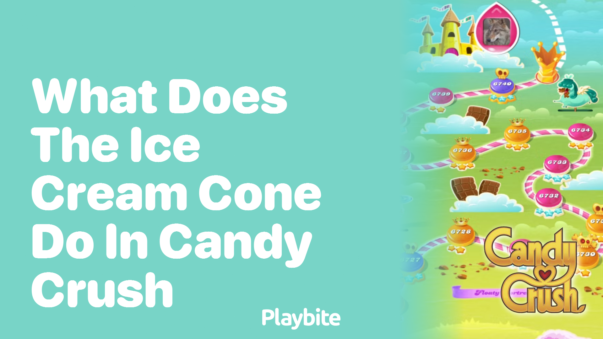 What Does the Ice Cream Cone Do in Candy Crush?