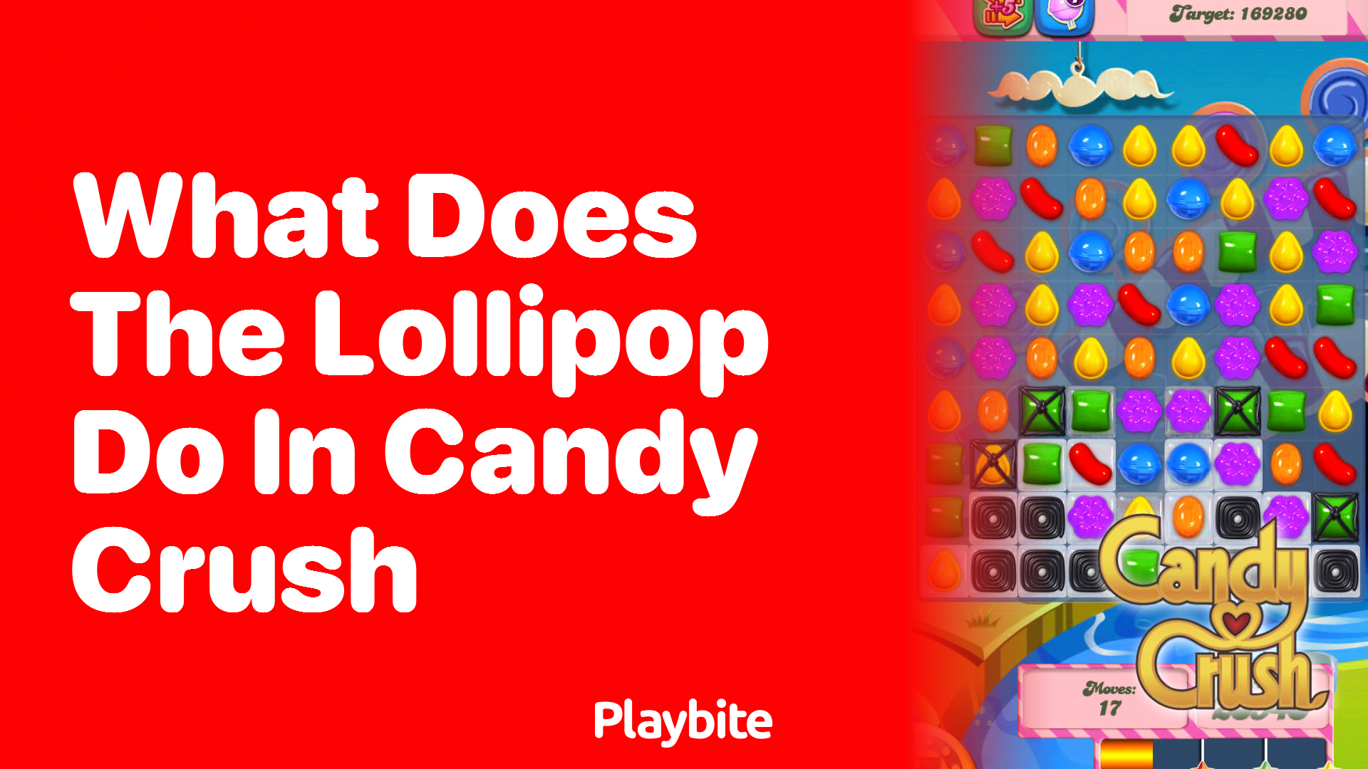 What Does the Lollipop Do in Candy Crush?