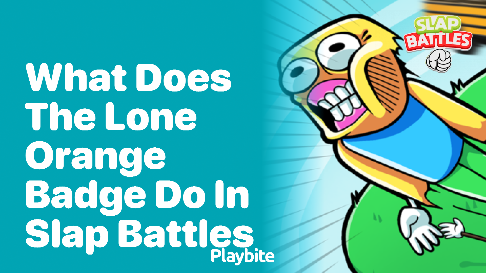 What Does the Lone Orange Badge Do in Slap Battles?