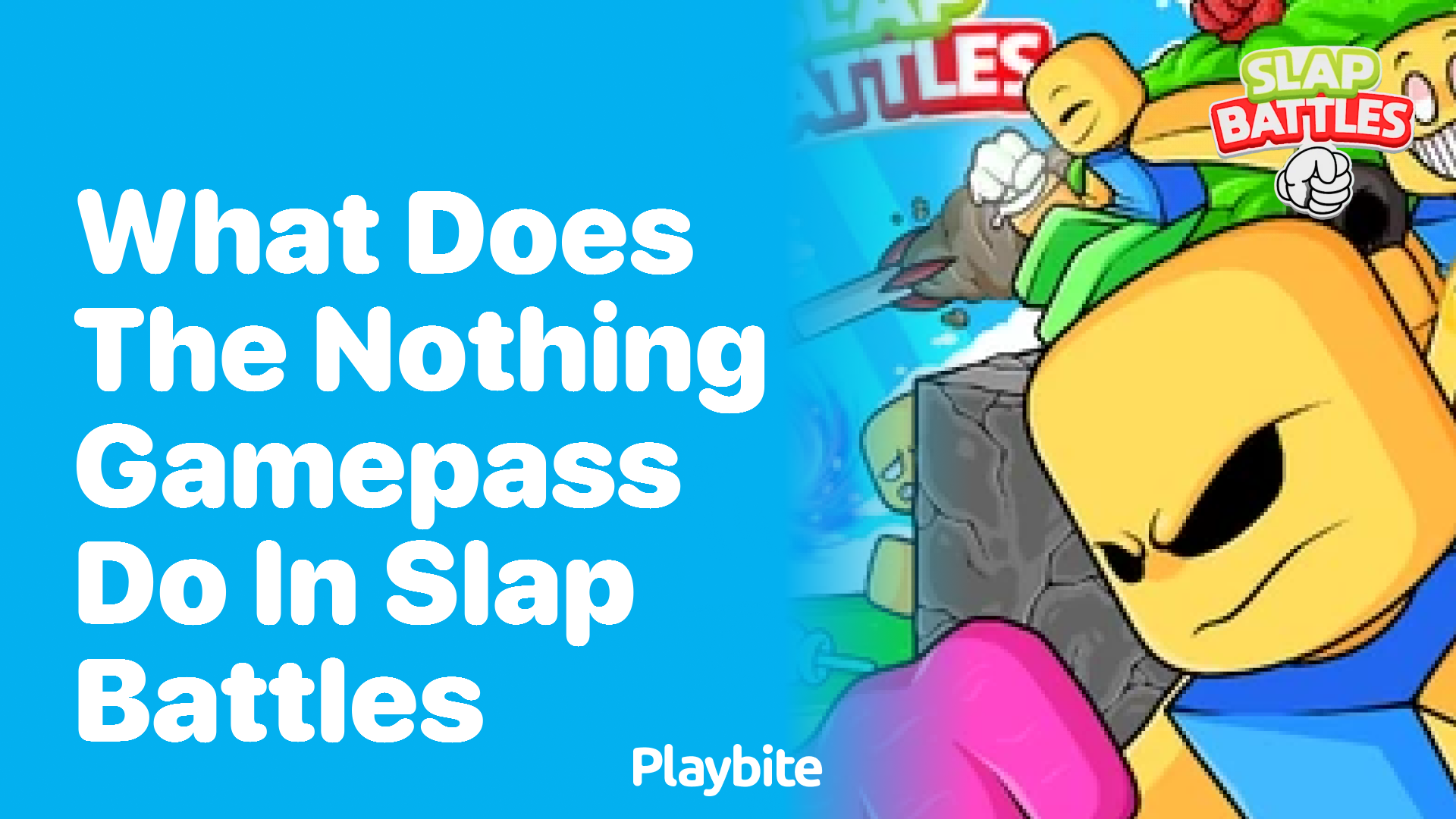 What Does the Nothing Gamepass Do in Slap Battles?