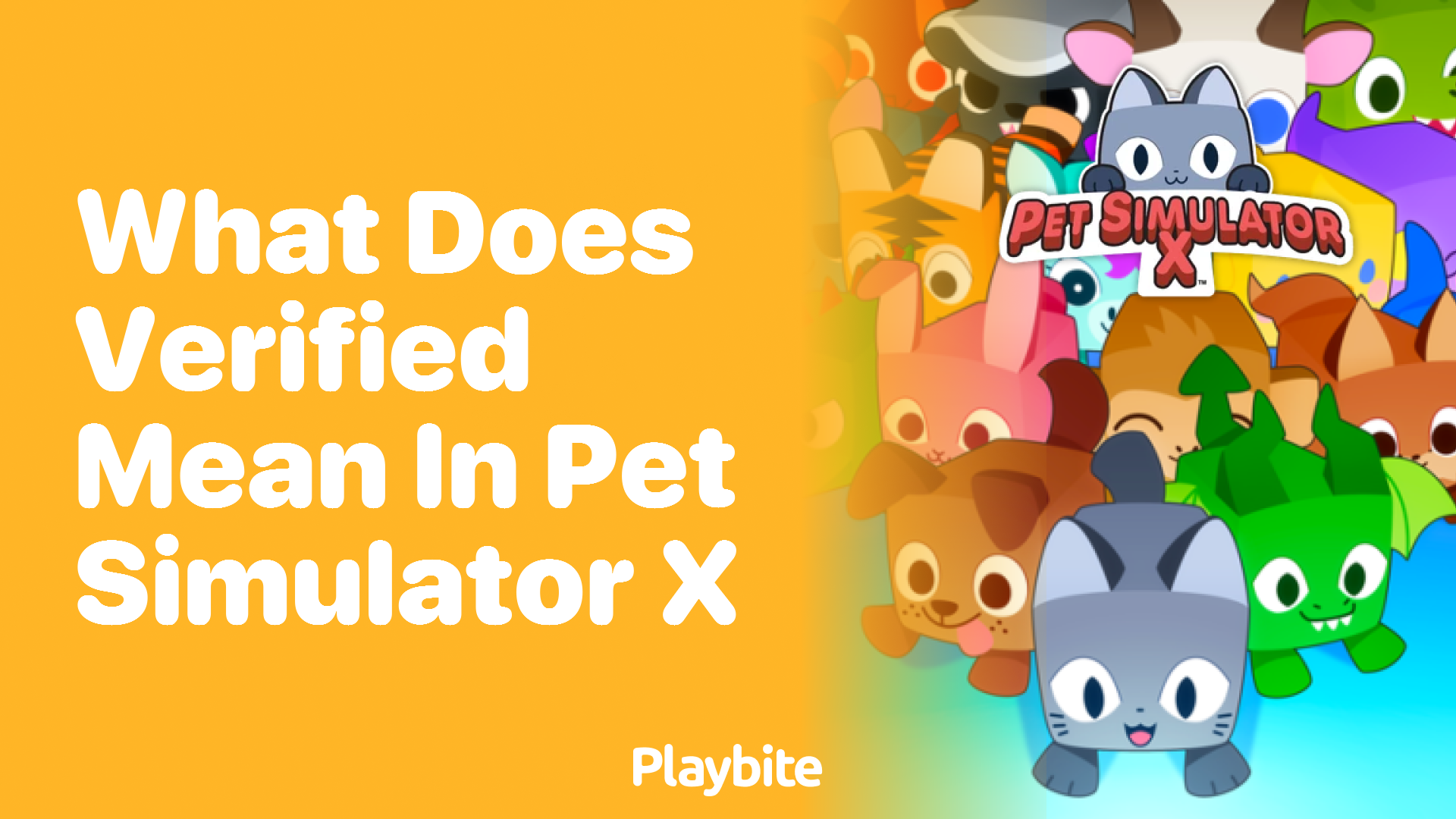 What Does &#8216;Verified&#8217; Mean in Pet Simulator X?