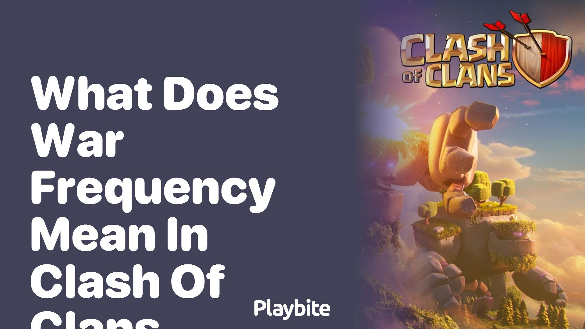 What Does War Frequency Mean in Clash of Clans?