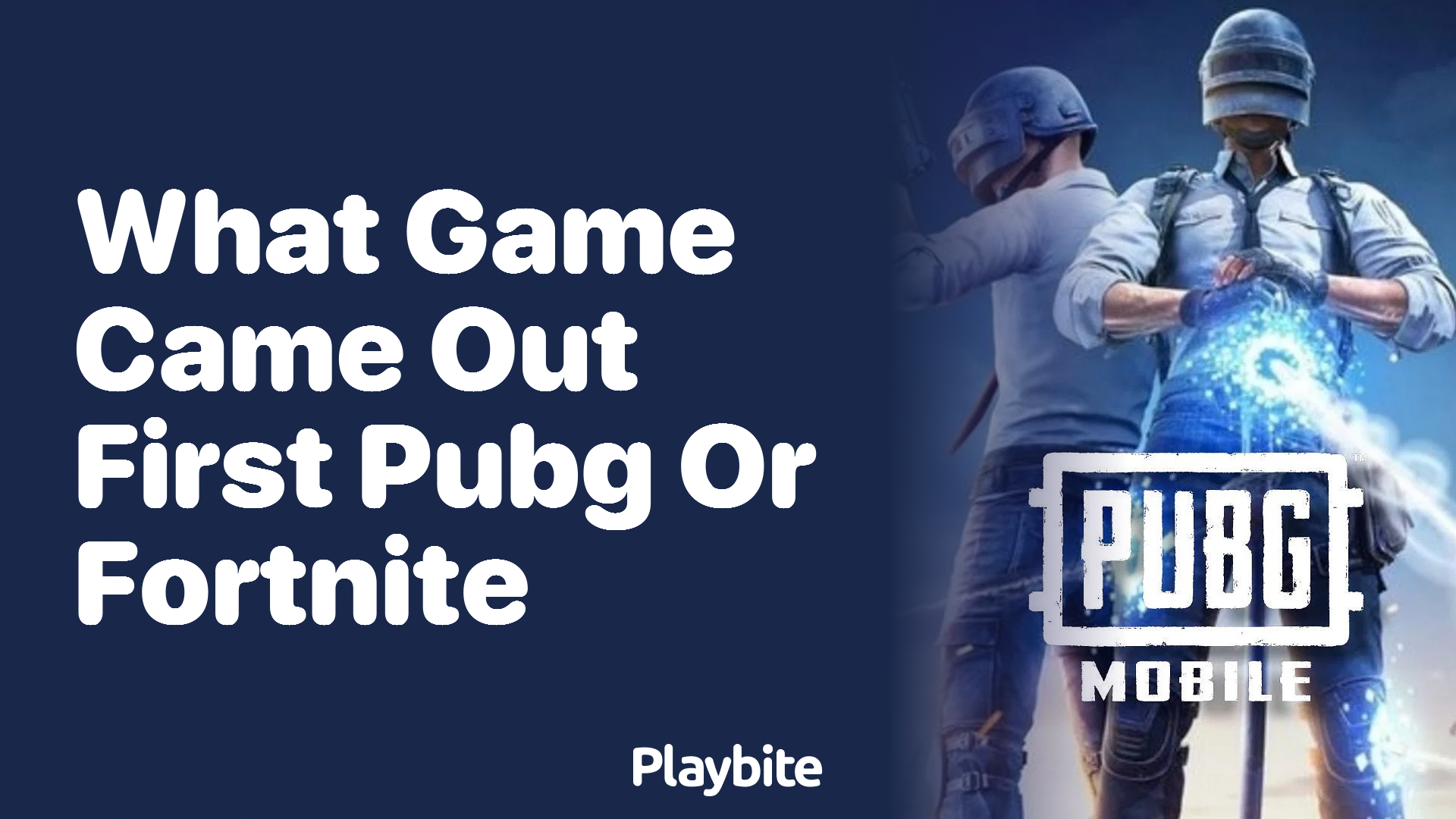 Which Game Hit the Market First: PUBG or Fortnite?