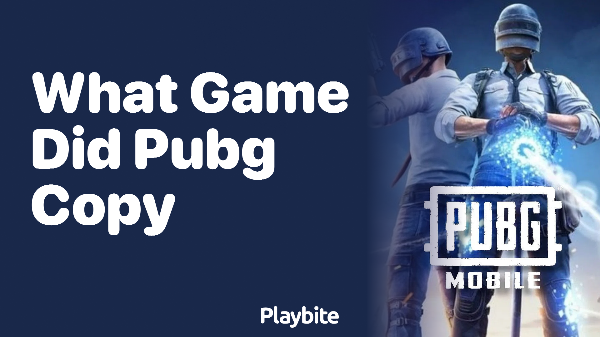 What Game Did PUBG Copy? Unraveling the Roots of Battle Royale