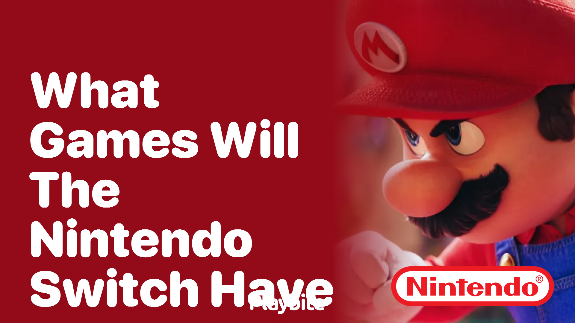 What Games Will the Nintendo Switch Have?