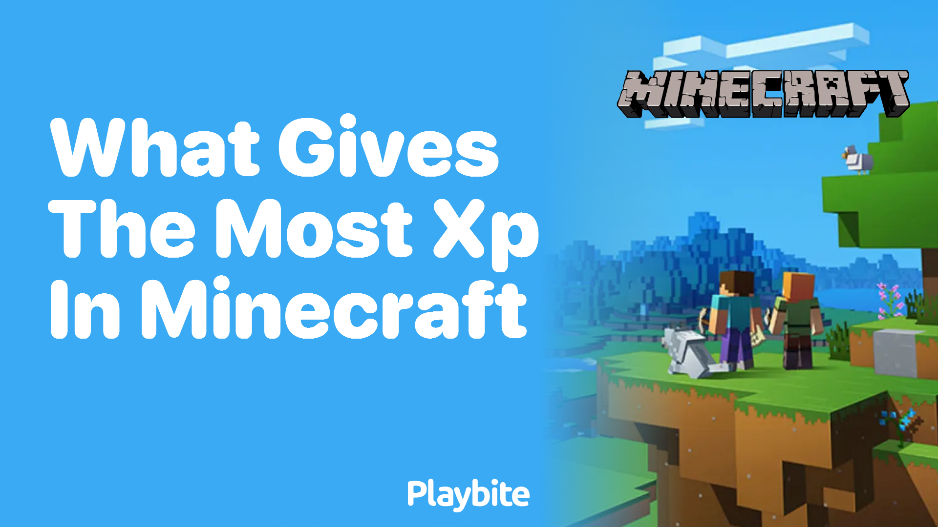 What Gives the Most XP in Minecraft? Playbite