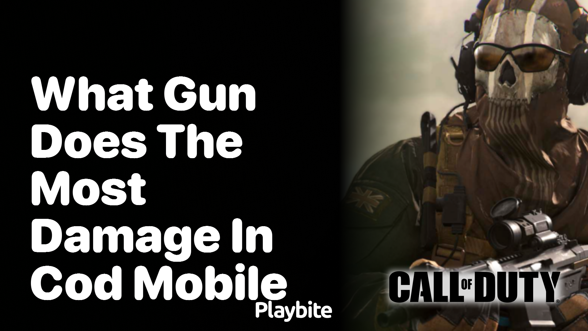 What Gun Does the Most Damage in COD Mobile? - Playbite