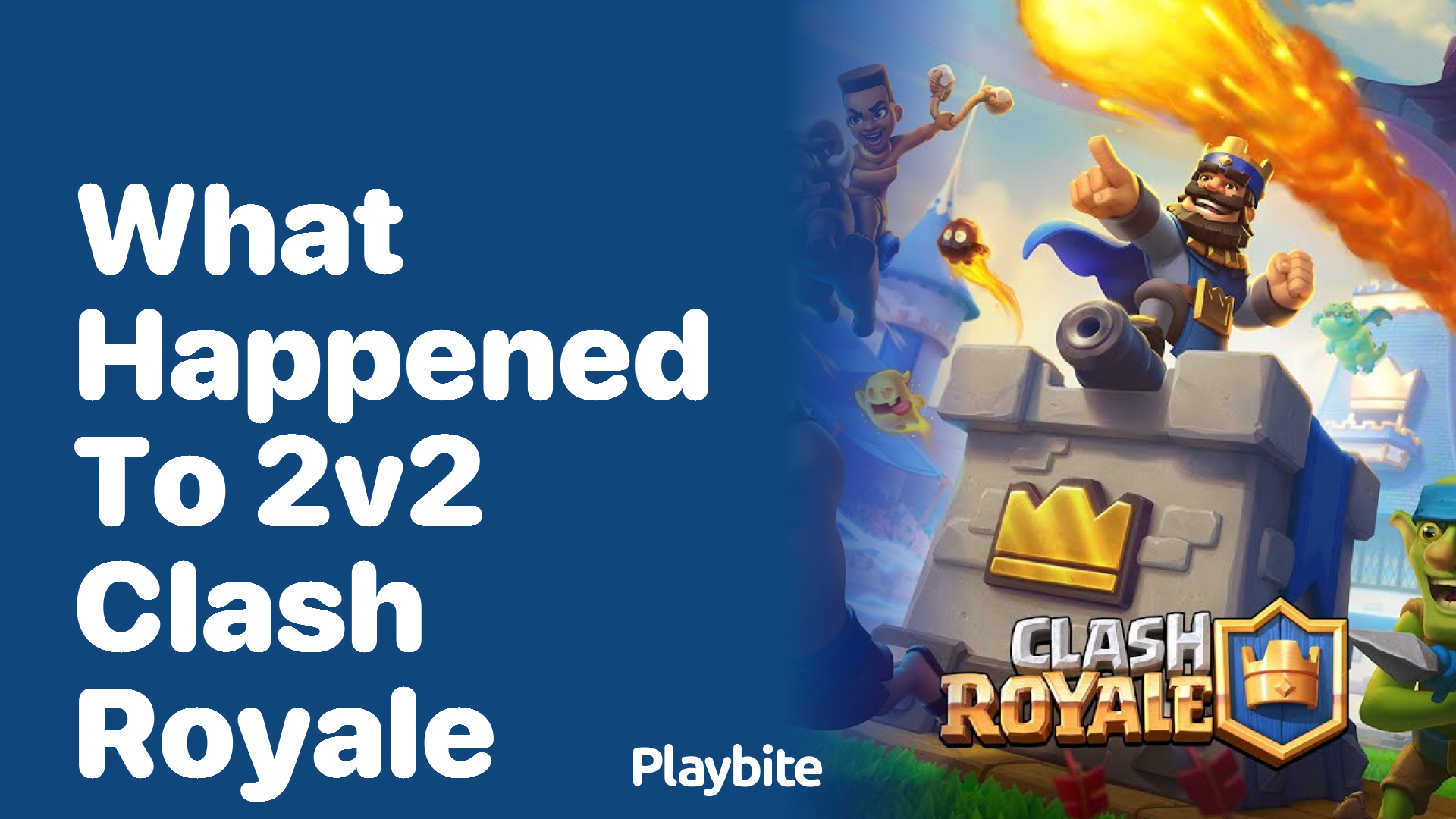 What Happened to 2v2 in Clash Royale?