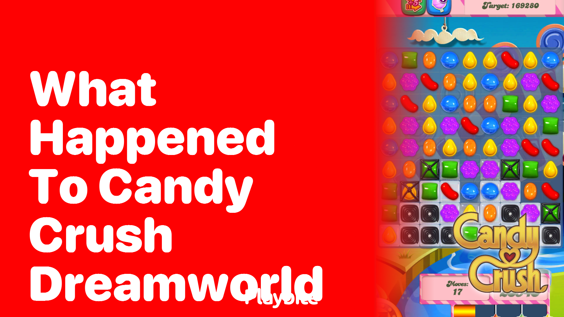 What Happened to Candy Crush Dreamworld?