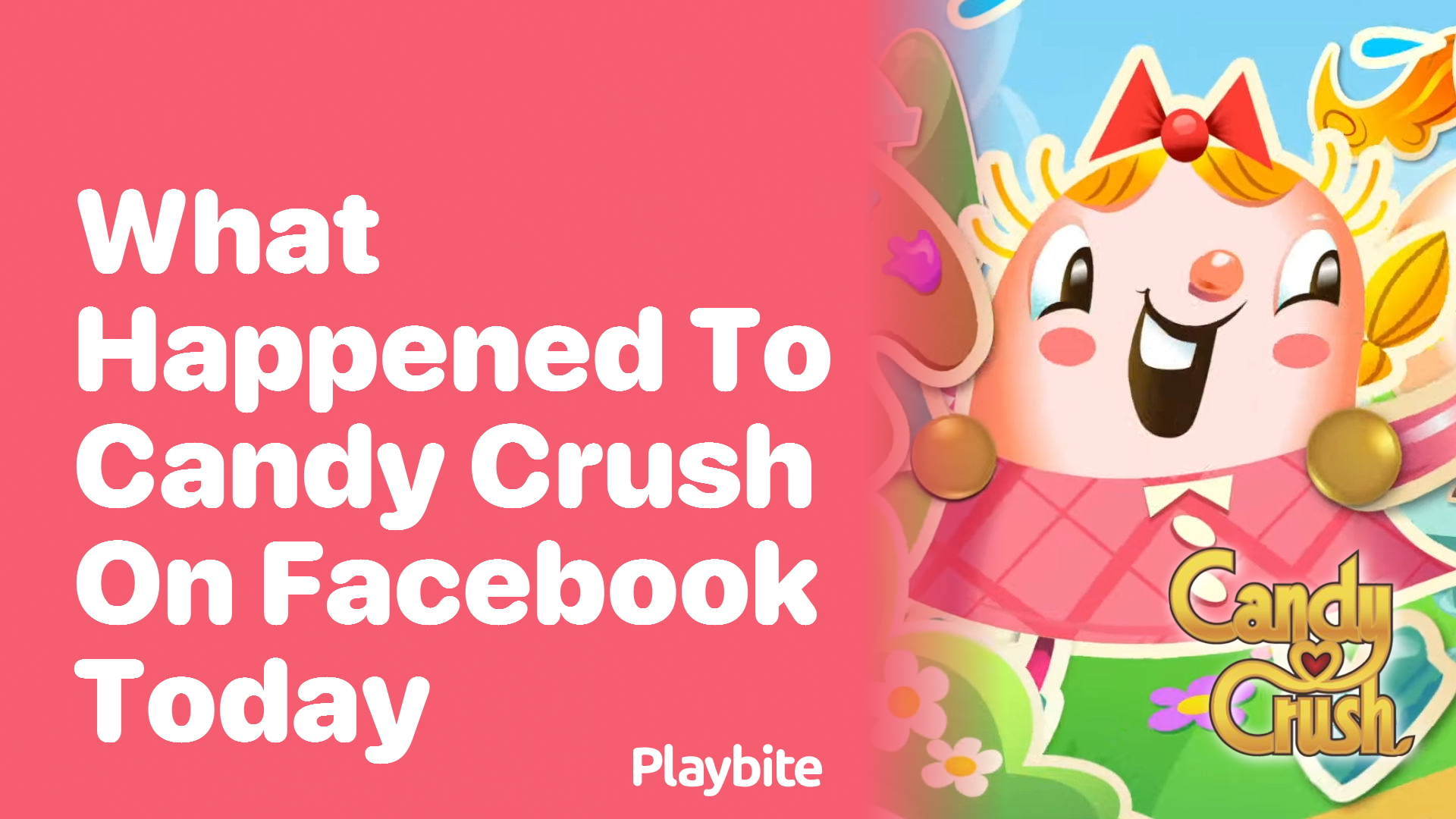 What Happened to Candy Crush on Facebook Today?