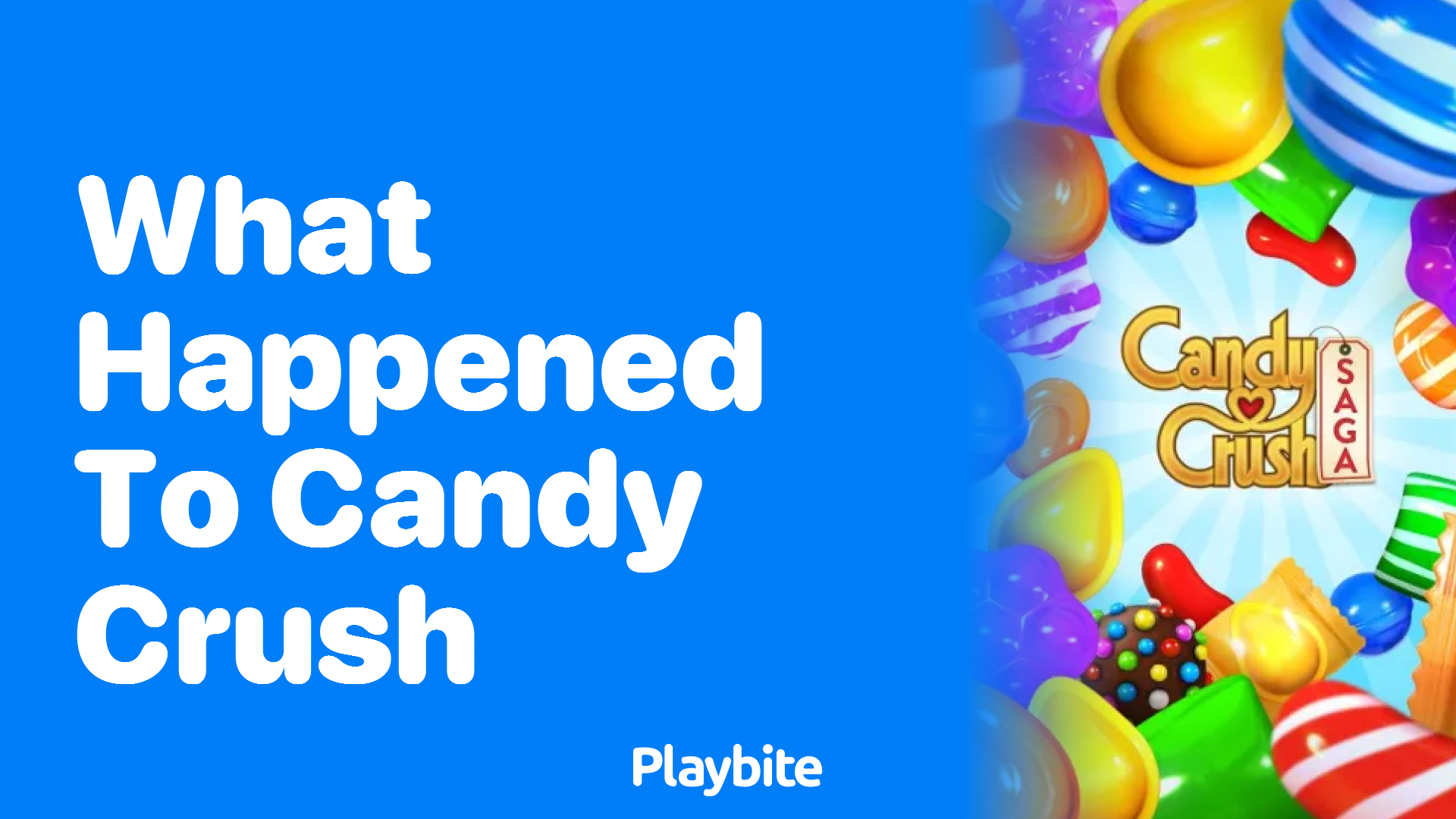 What Happened to Candy Crush? Unwrapping the Sweet Saga - Playbite