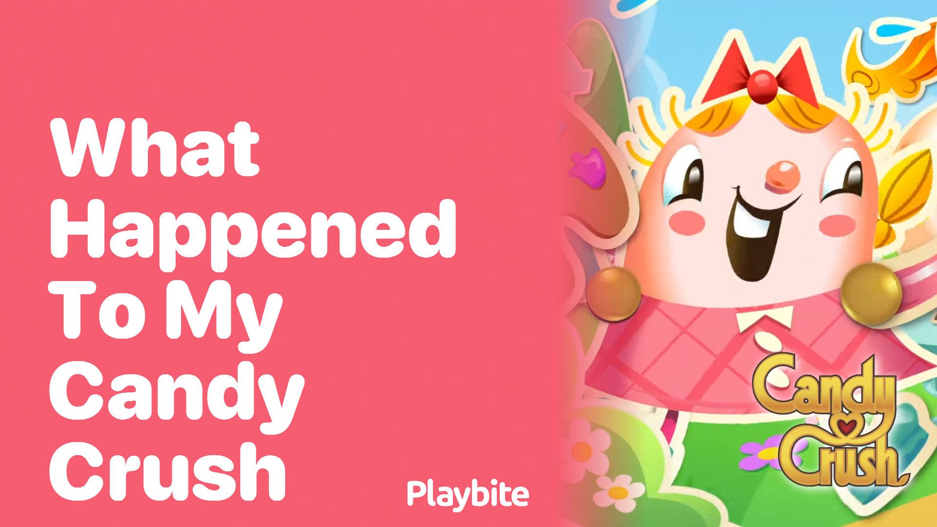 What Happened to My Candy Crush? Let&#8217;s Find Out!