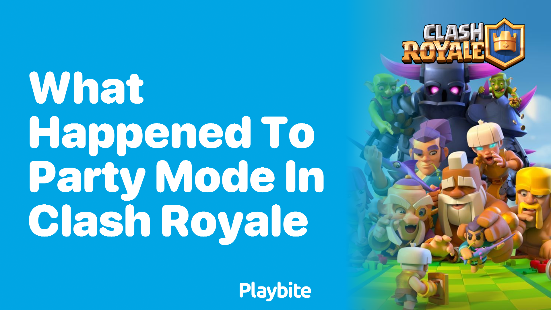 What Happened to Party Mode in Clash Royale?